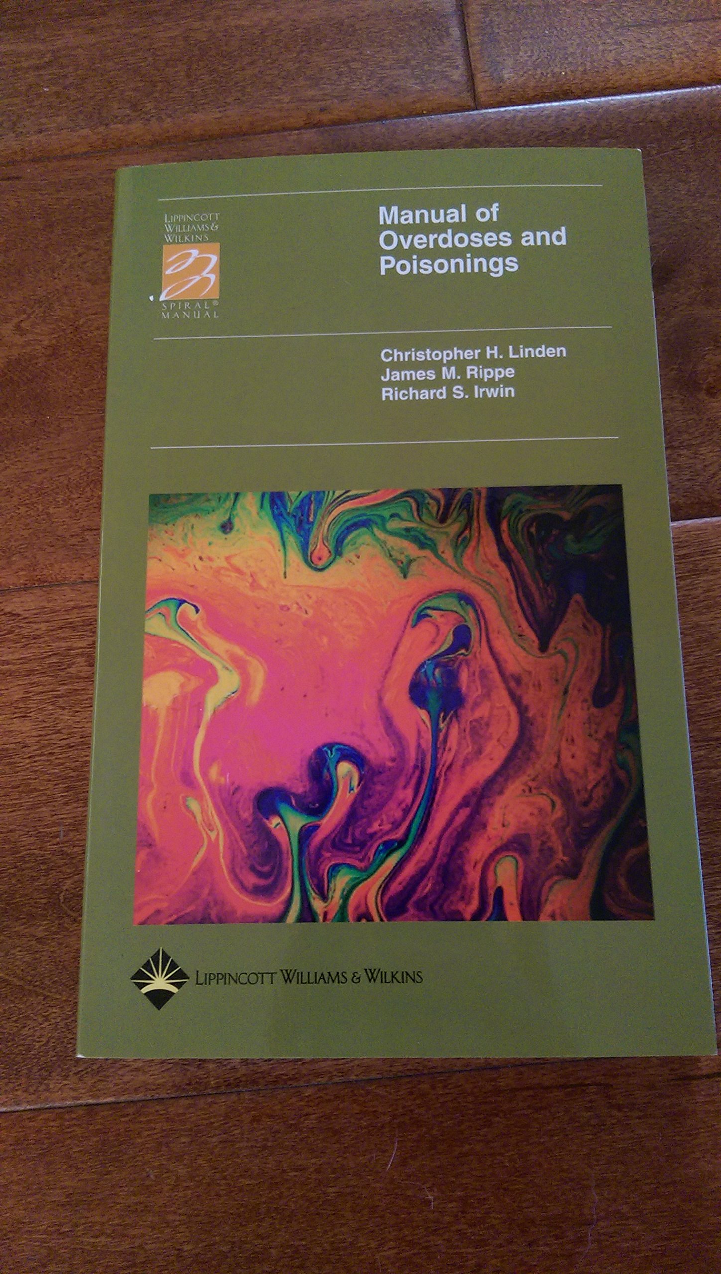 Buy Manual of Overdoses and Poisonings (Lippincott Manual Series) — BookShops.in