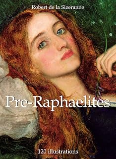 Pre-Raphaelites 120 illustrations (Mega Square)