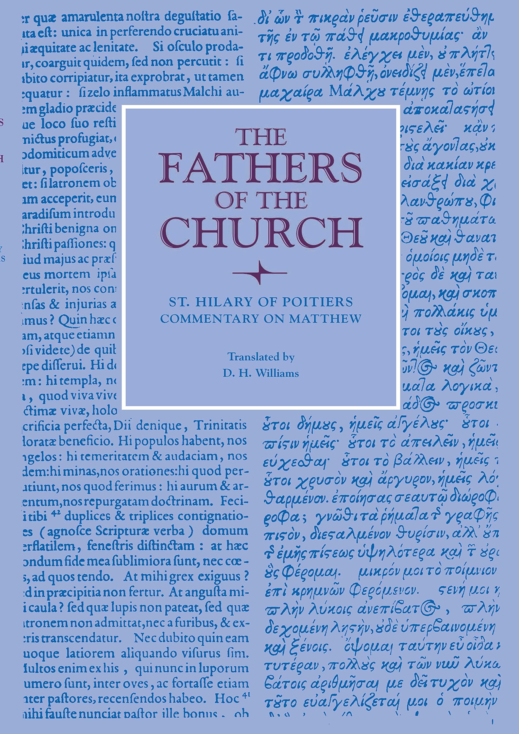 Commentary on Matthew (Fathers of the Church Patristic Series)