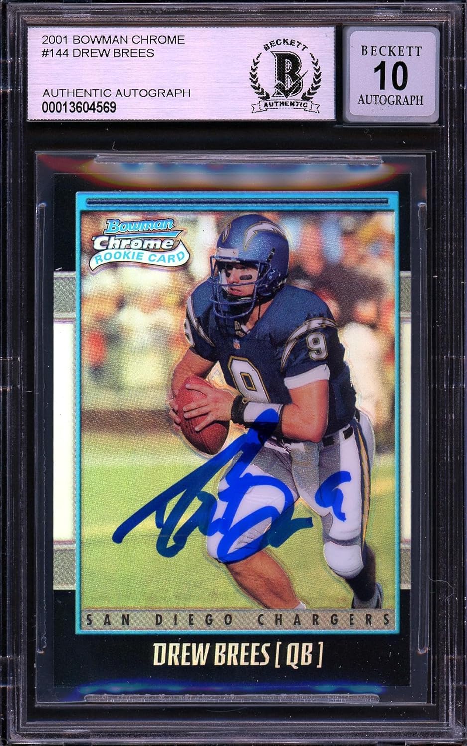 Drew Brees Autographed 2001 Bowman Chrome Refractor Rookie Card #144 San Diego Chargers Auto Grade Gem Mint 10#1982/1999 Beckett BAS #13604569 - Football Slabbed Autographed Rookie Cards
