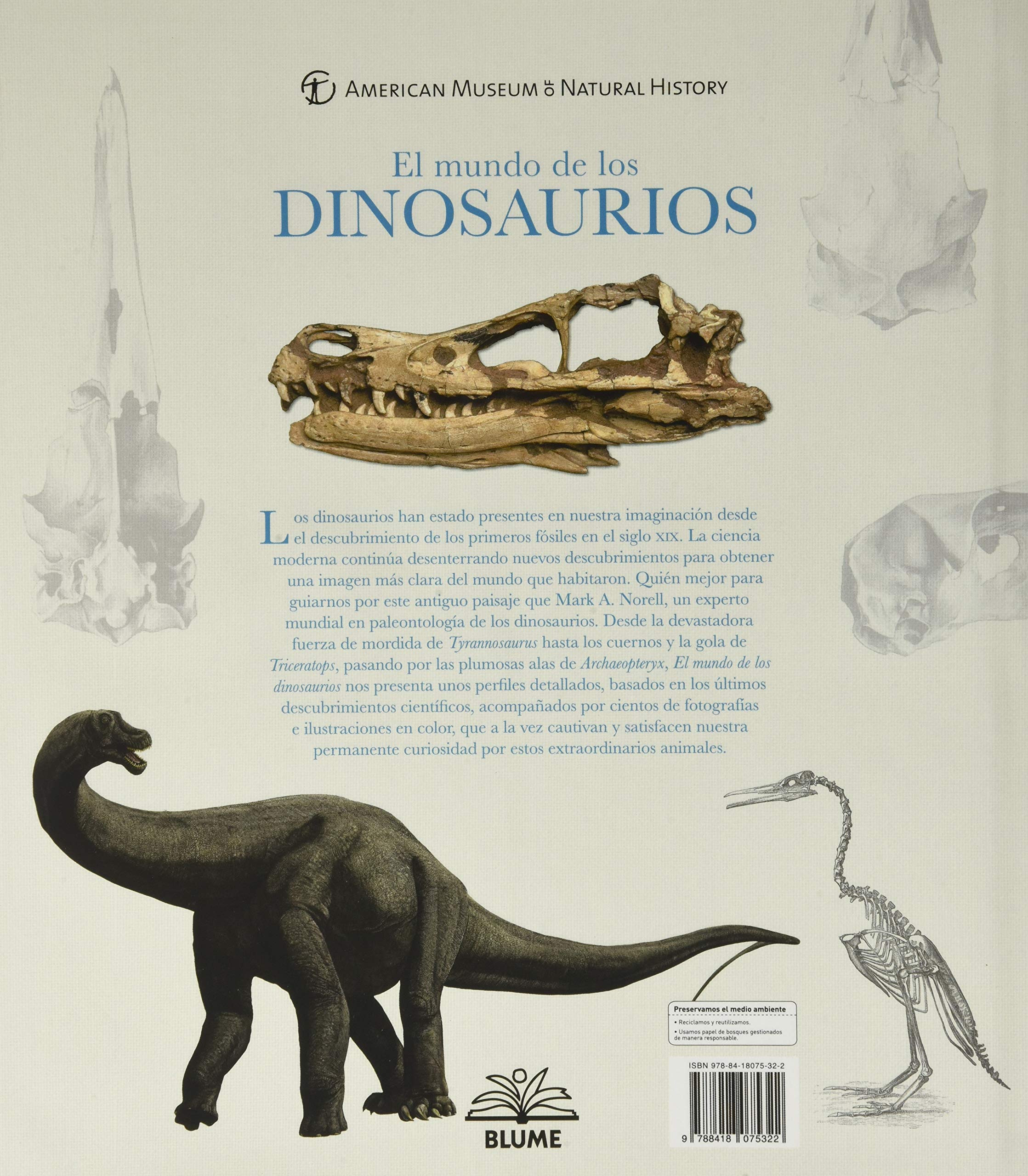 El Mundo De Los Dinosaurios: Perfiles detallados definitivos, basados en los últimos descubrimientos científicos (NATURART)