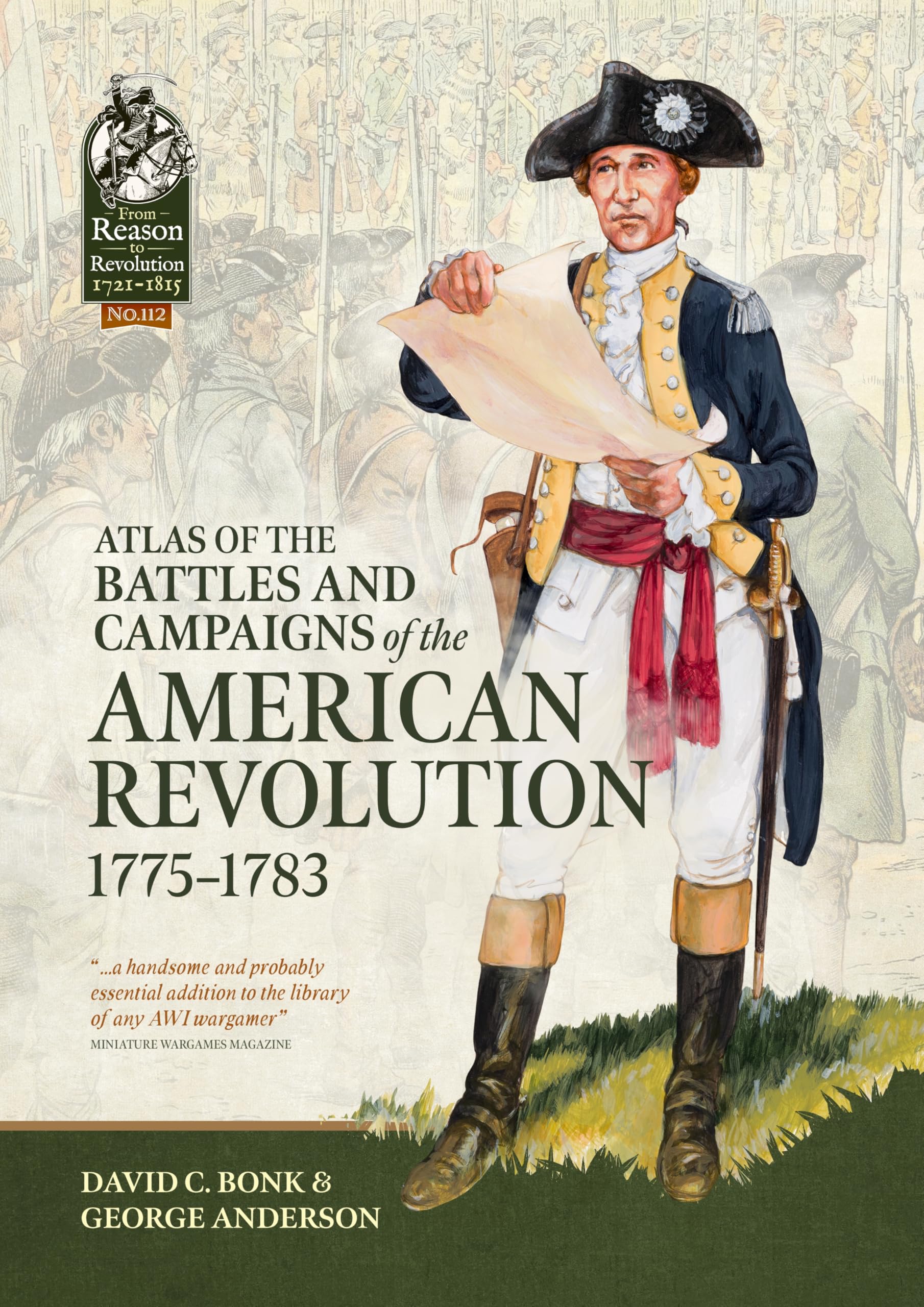 Atlas of the Battles and Campaigns of the American Revolution, 1775-1783 (From Reason to Revolution 1721-1815)