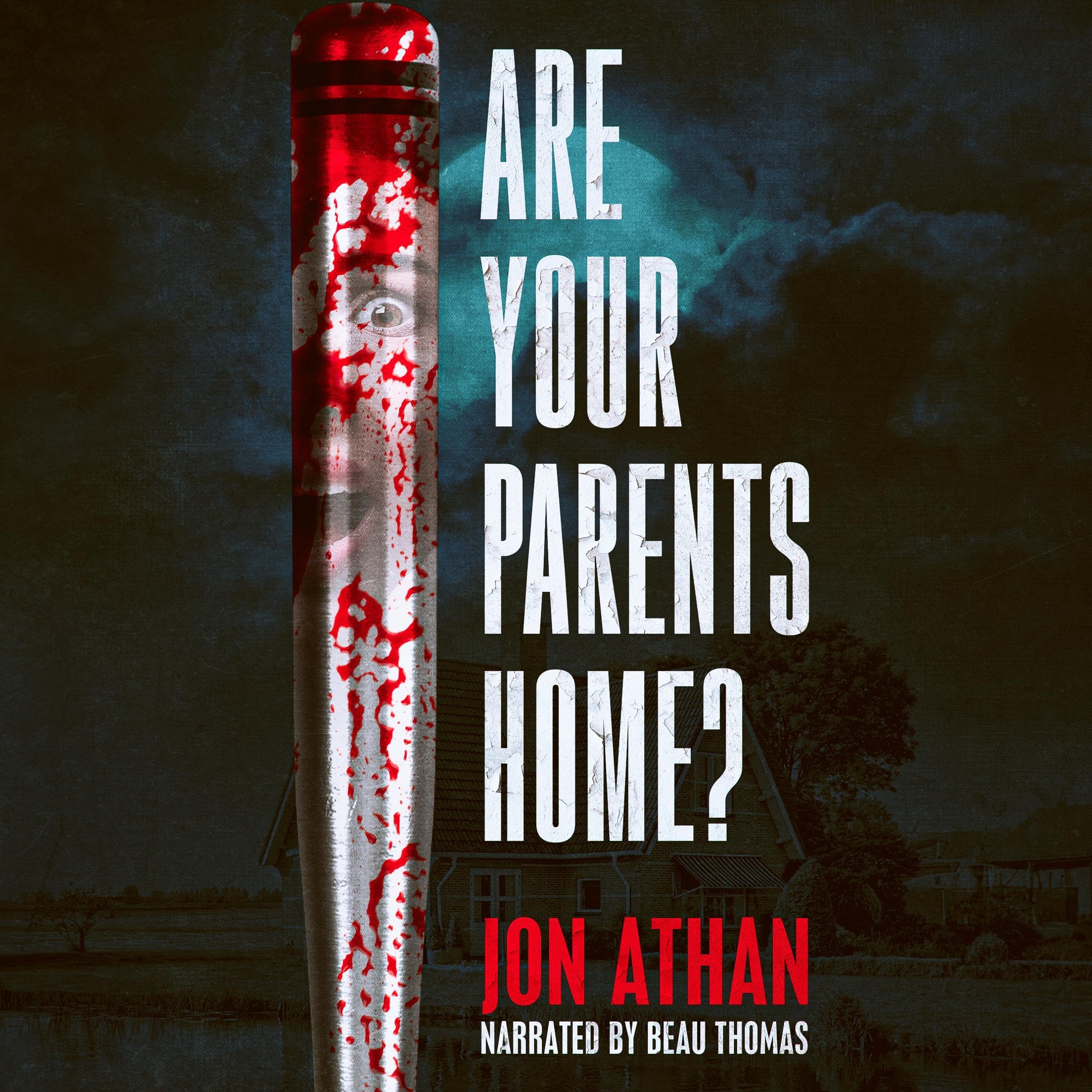 Are Your Parents Home?