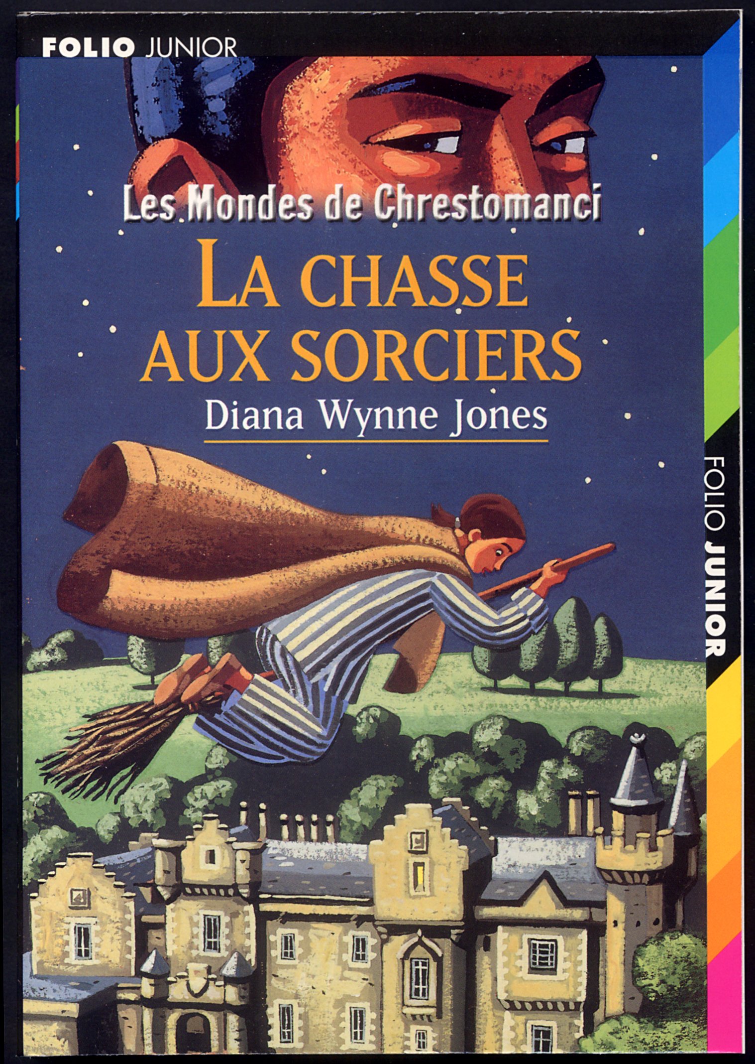 Les Mondes de Chrestomanci, 4 : La chasse aux sorciers Wynne Jones, Diana and Robillot, Henri
