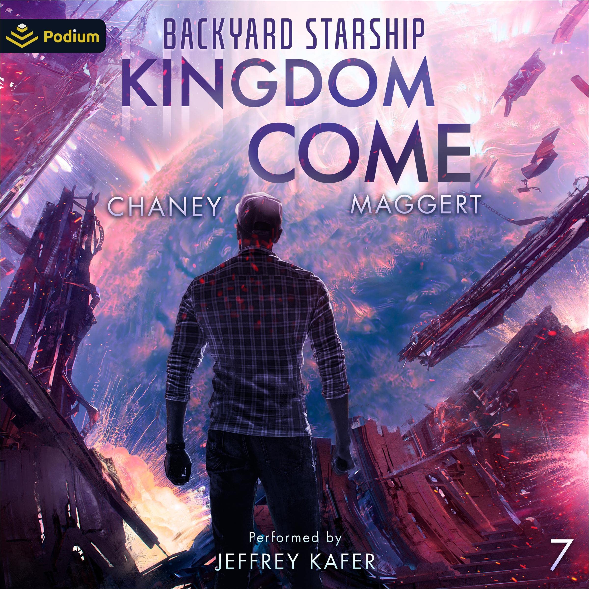 Cover art for Kingdom Come: Backyard Starship, Book 7
