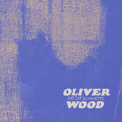 FAT CAT SILHOUETTE por Oliver Wood — capa do álbum