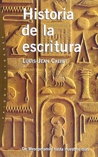 Historia de la escritura: De Mesopotamia hasta nuestros días: 22 (Orígenes)