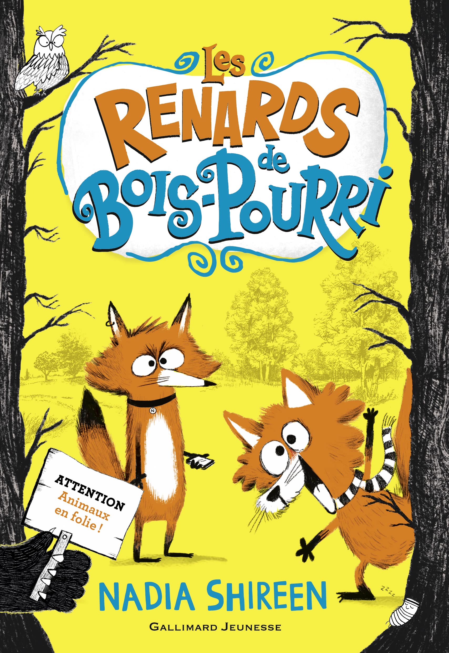 Les renards de Bois-Pourri (1): Tome 1