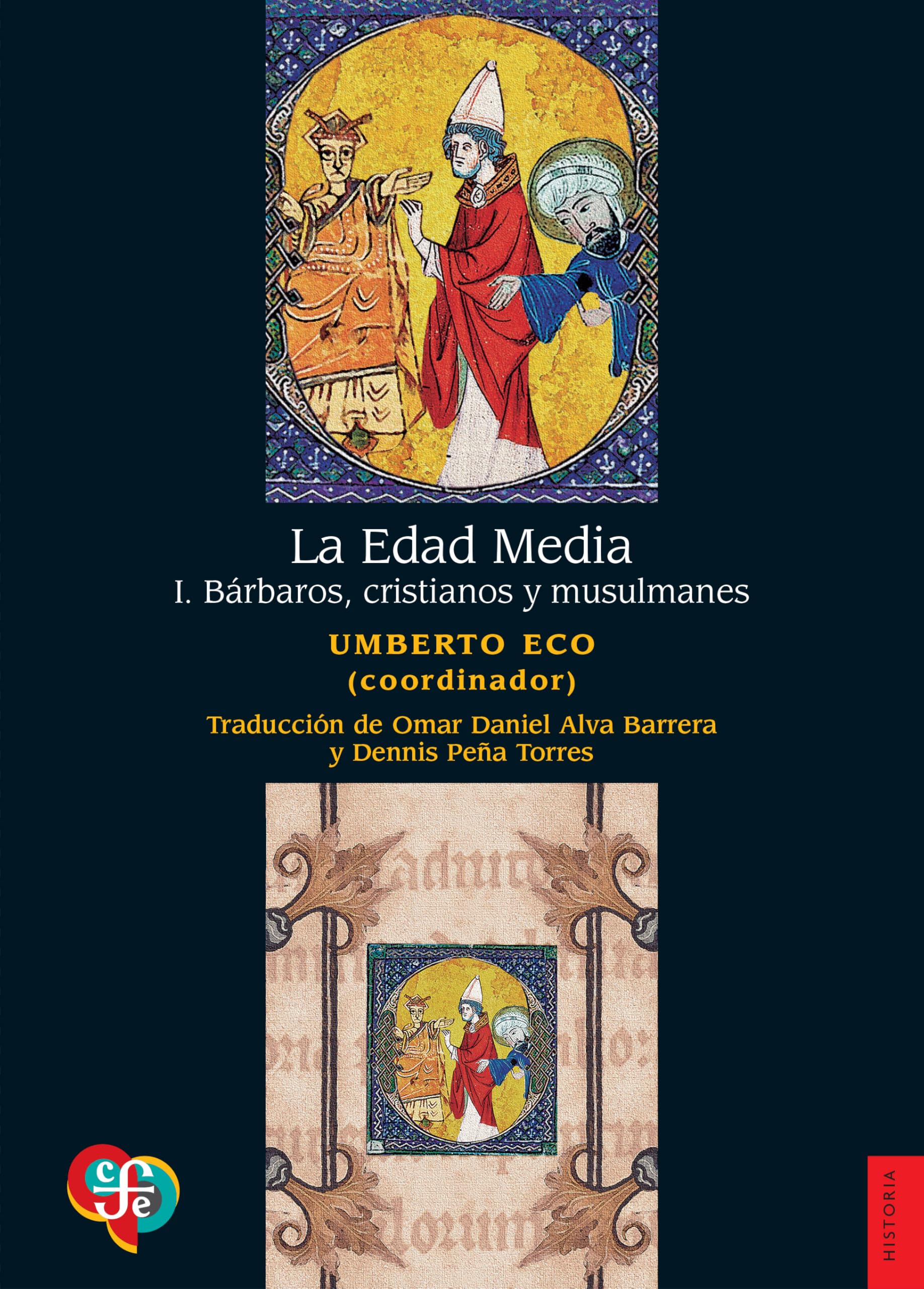 LA EDAD MEDIA 1.BARBAROS,CRISTIANOS Y ,MUSULMANES (Historia (fce