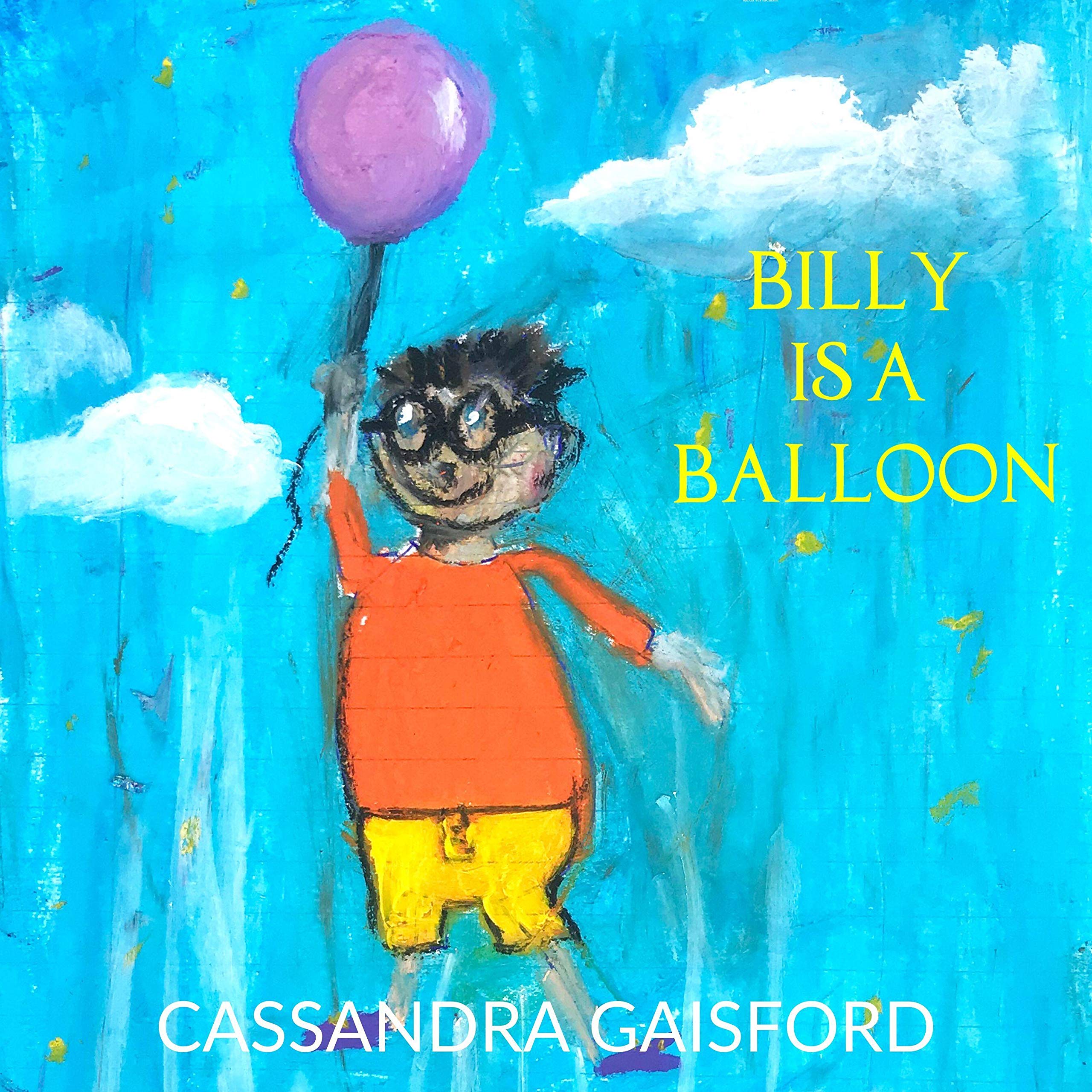 Cover art for Billy Is a Balloon