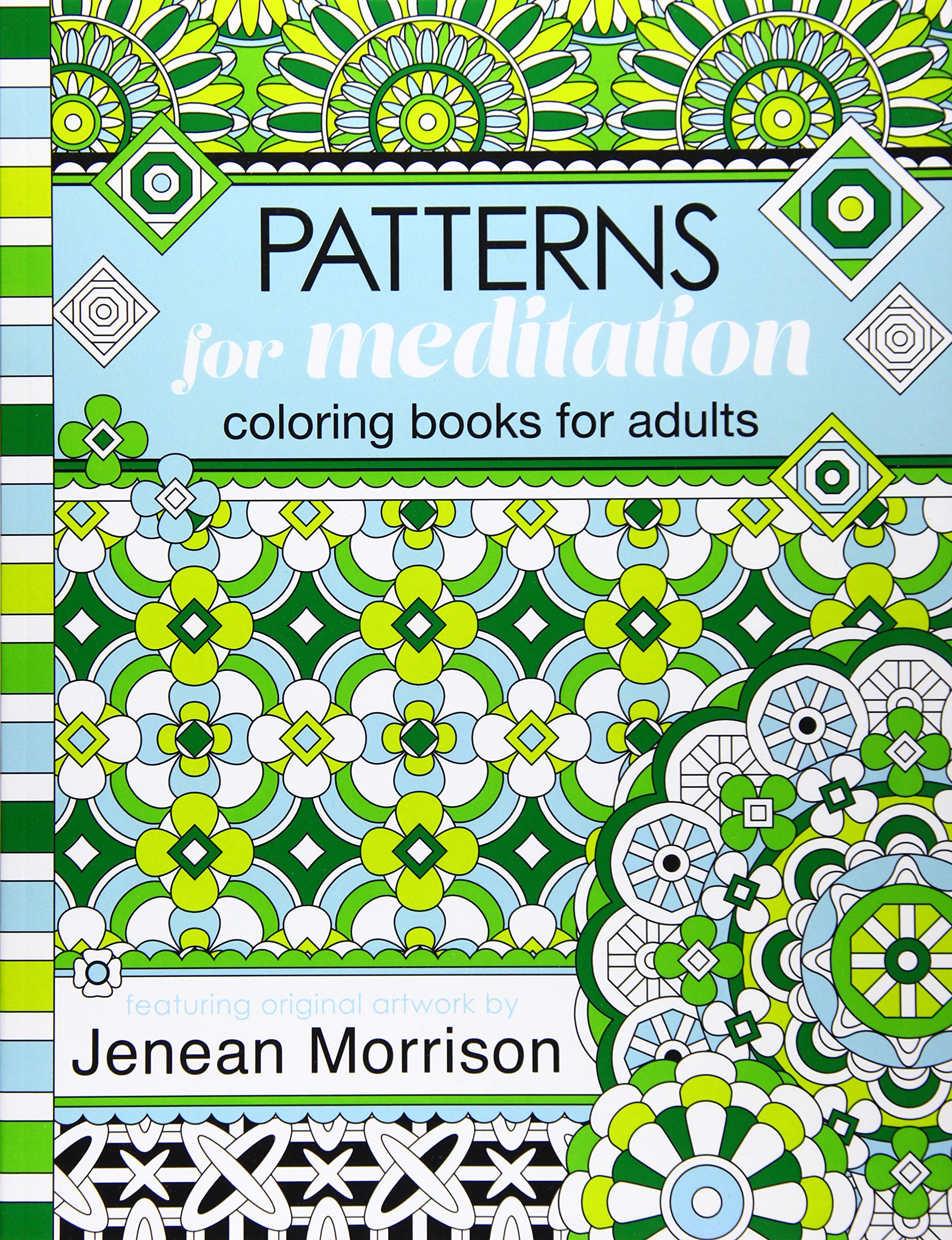 Patterns for Meditation Coloring Books for Adults: An Adult Coloring ...