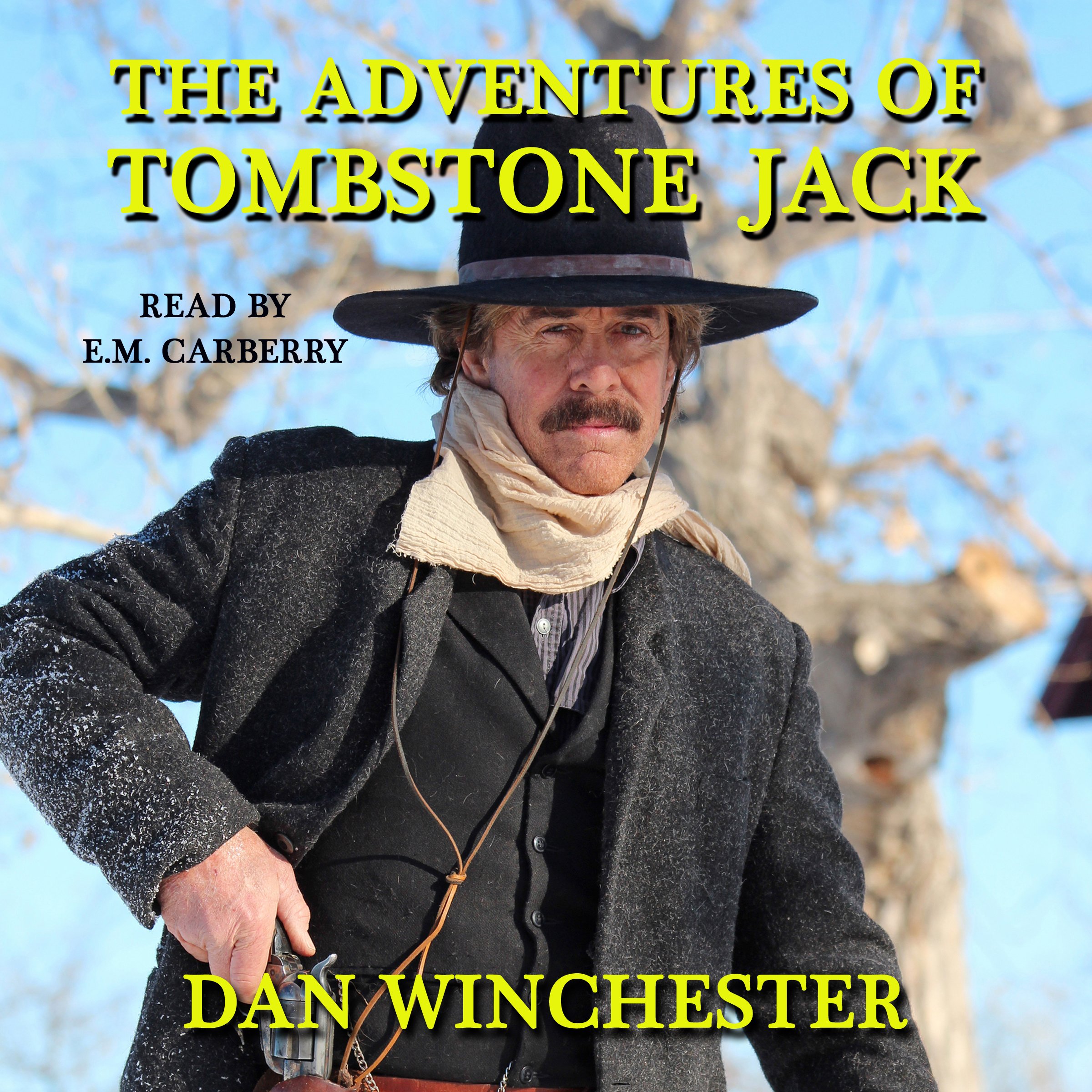 The Adventures of Tombstone Jack