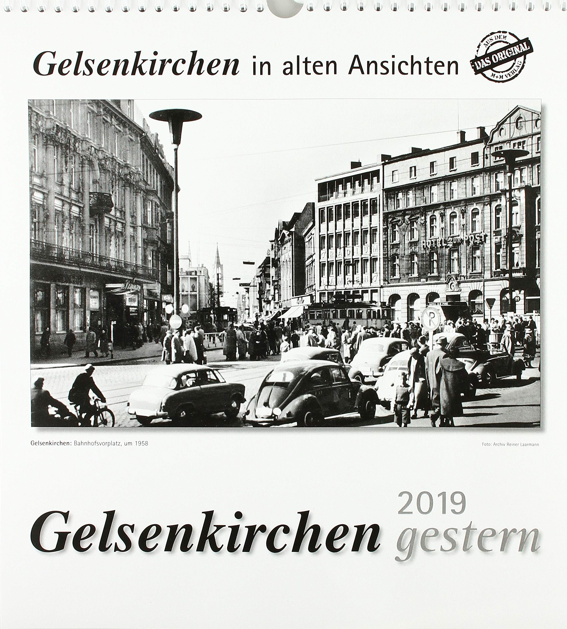 Gelsenkirchen gestern 2019: Gelsenkirchen in alten Ansichten