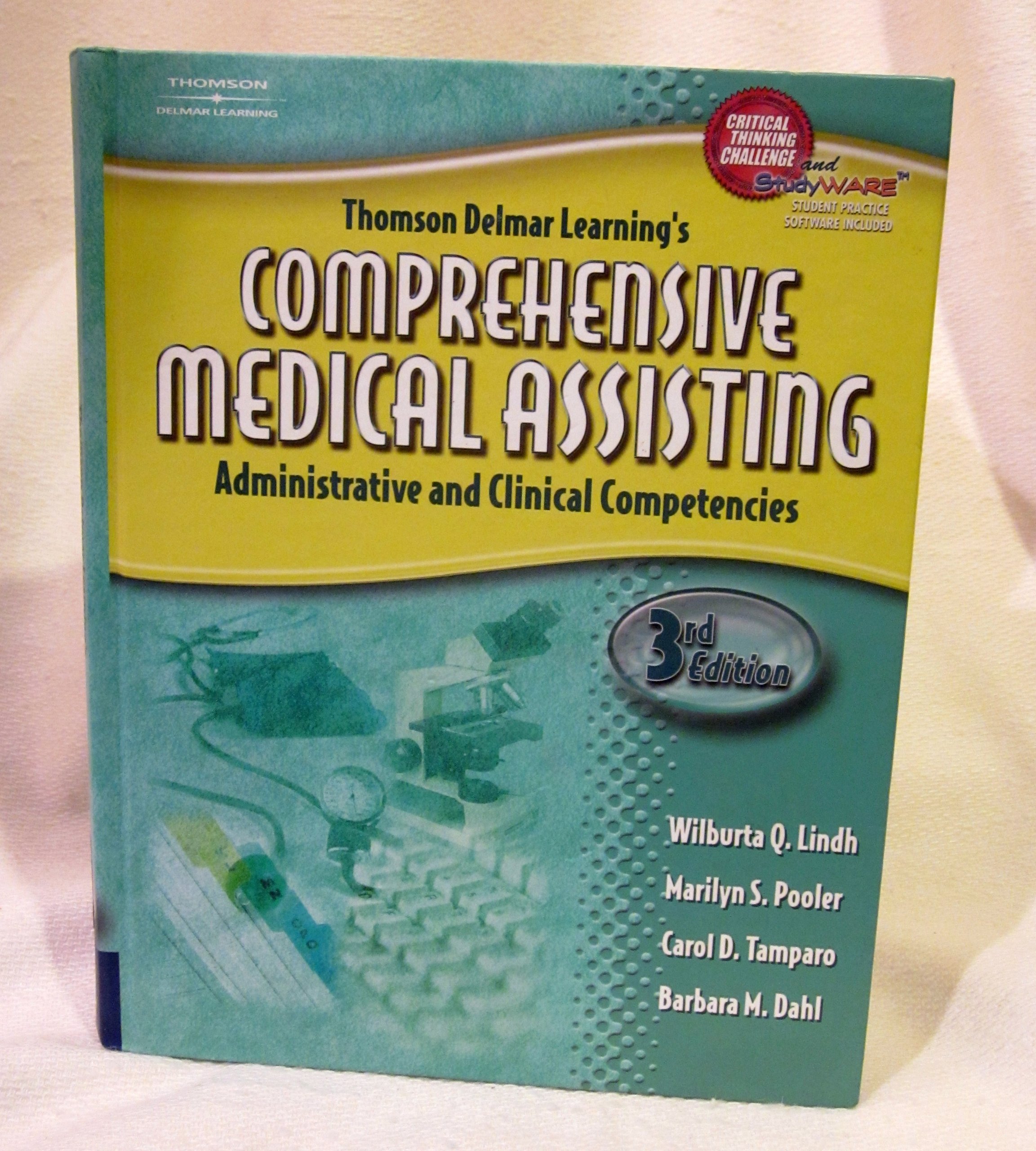 Delmar’s Comprehensive Medical Assisting: Administrative and Clinical Competencies