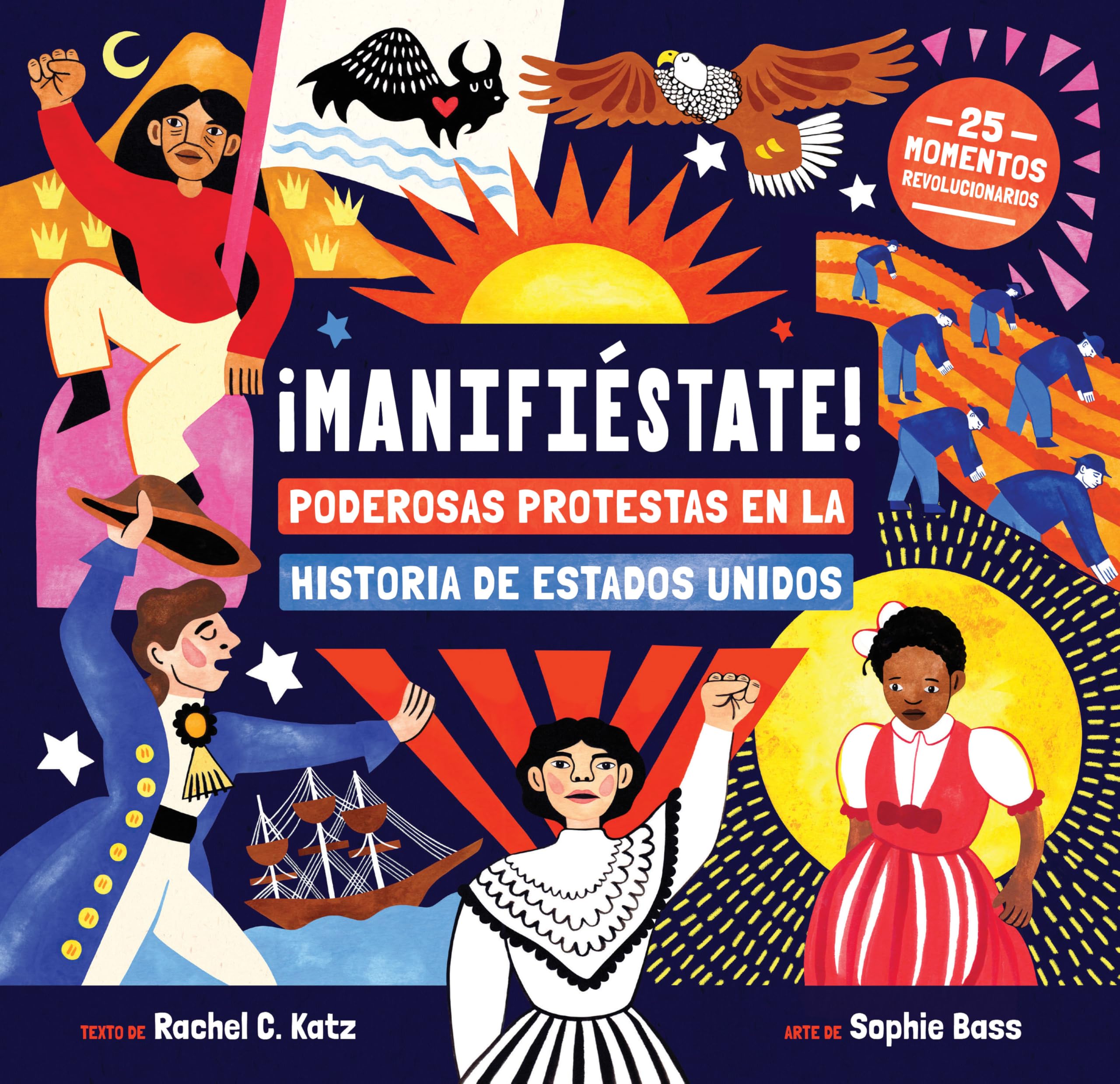 ¡Manifiéstate!: Poderosas protestas en la historia de Estados Unidos