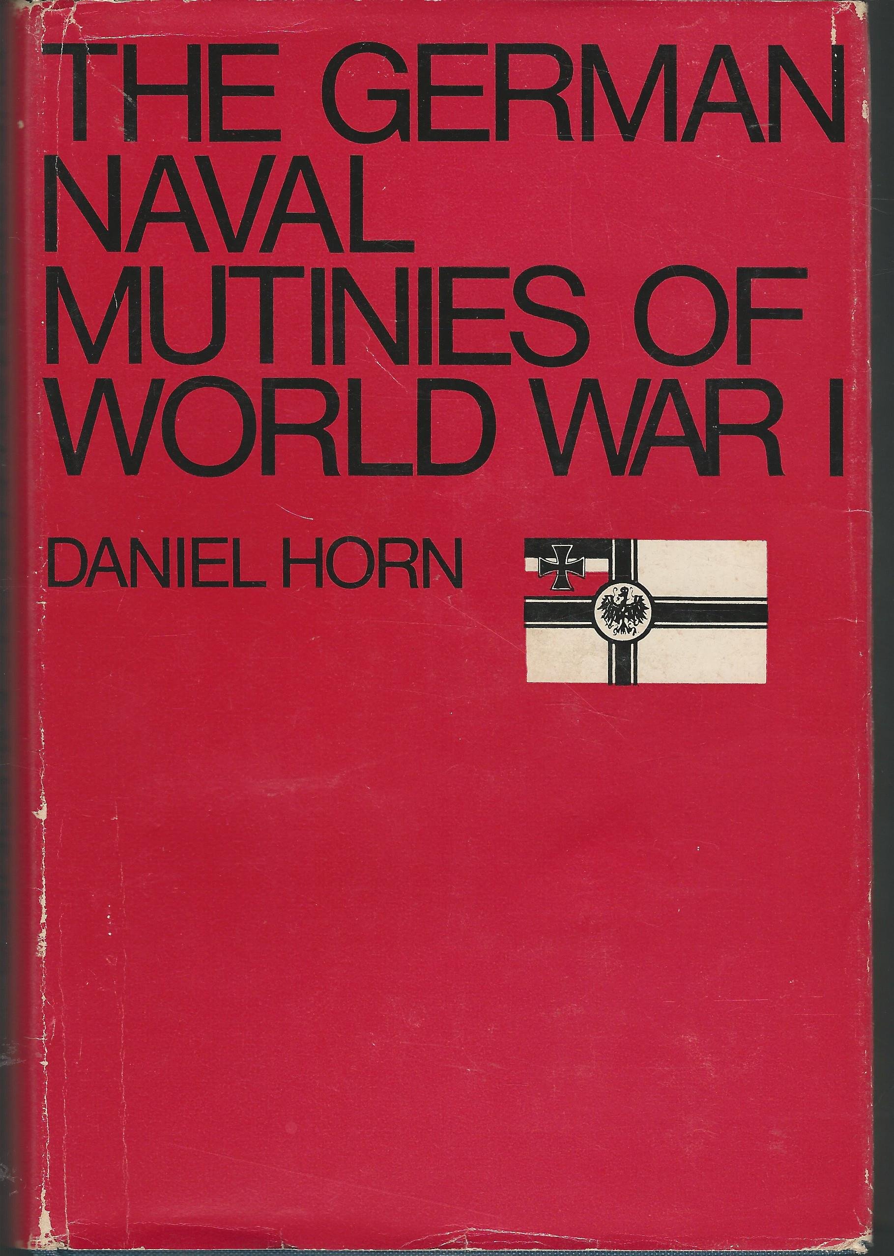 Buy The German naval mutinies of World War I — BookShops.in
