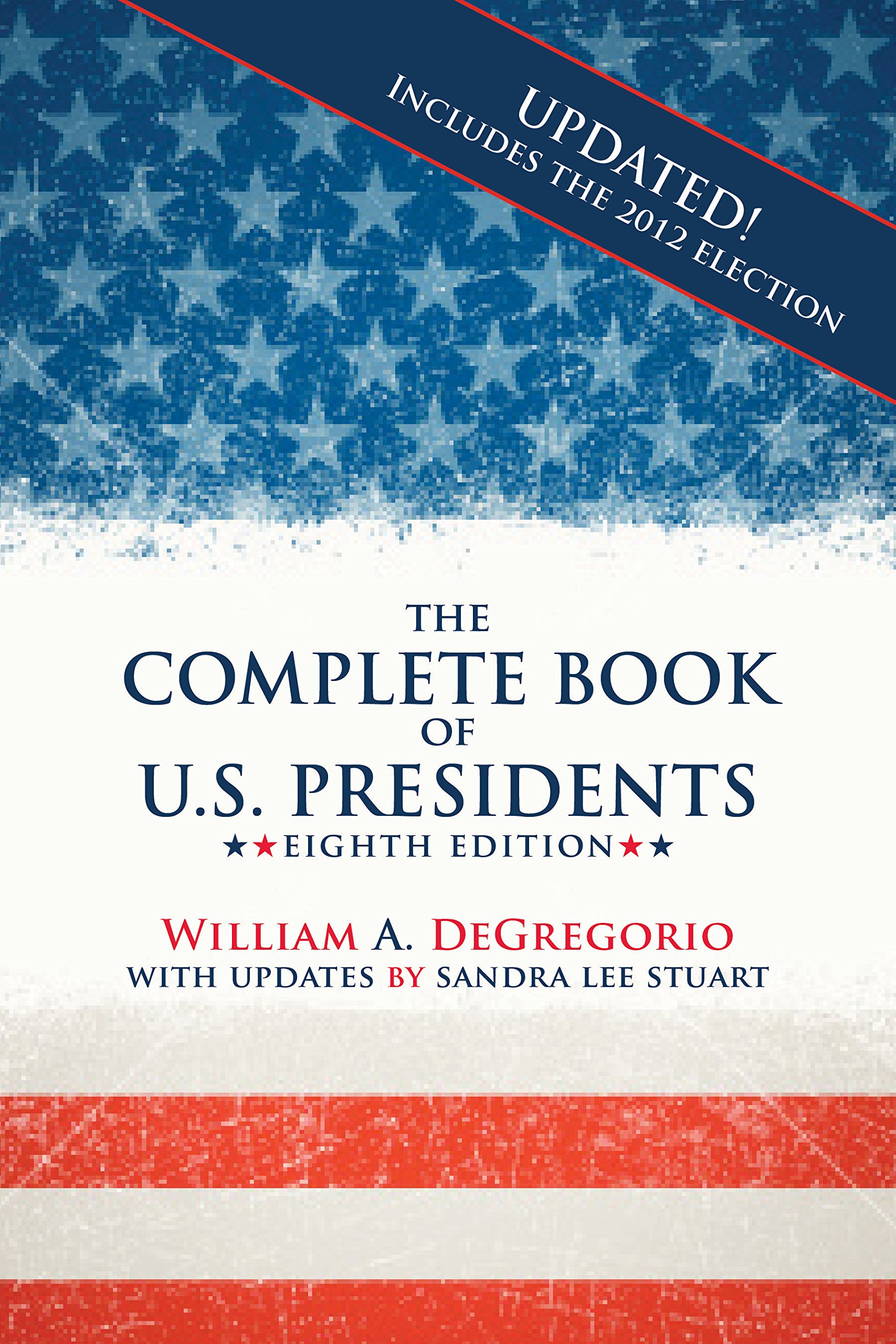 The Complete Book of U.S. Presidents