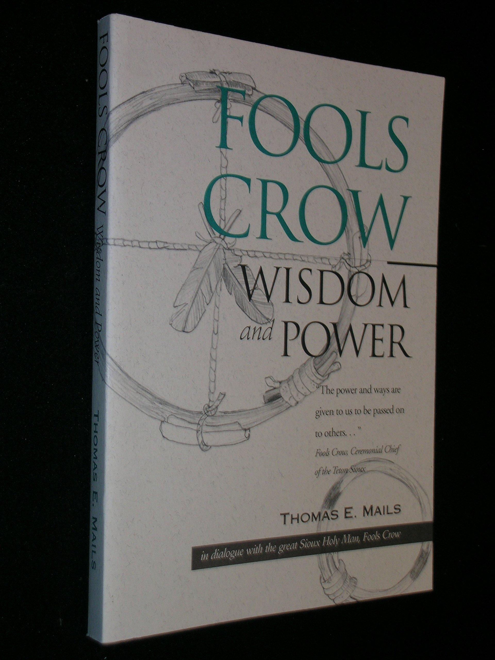 Buy Fools Crow: Wisdom and Power — BookShops.in
