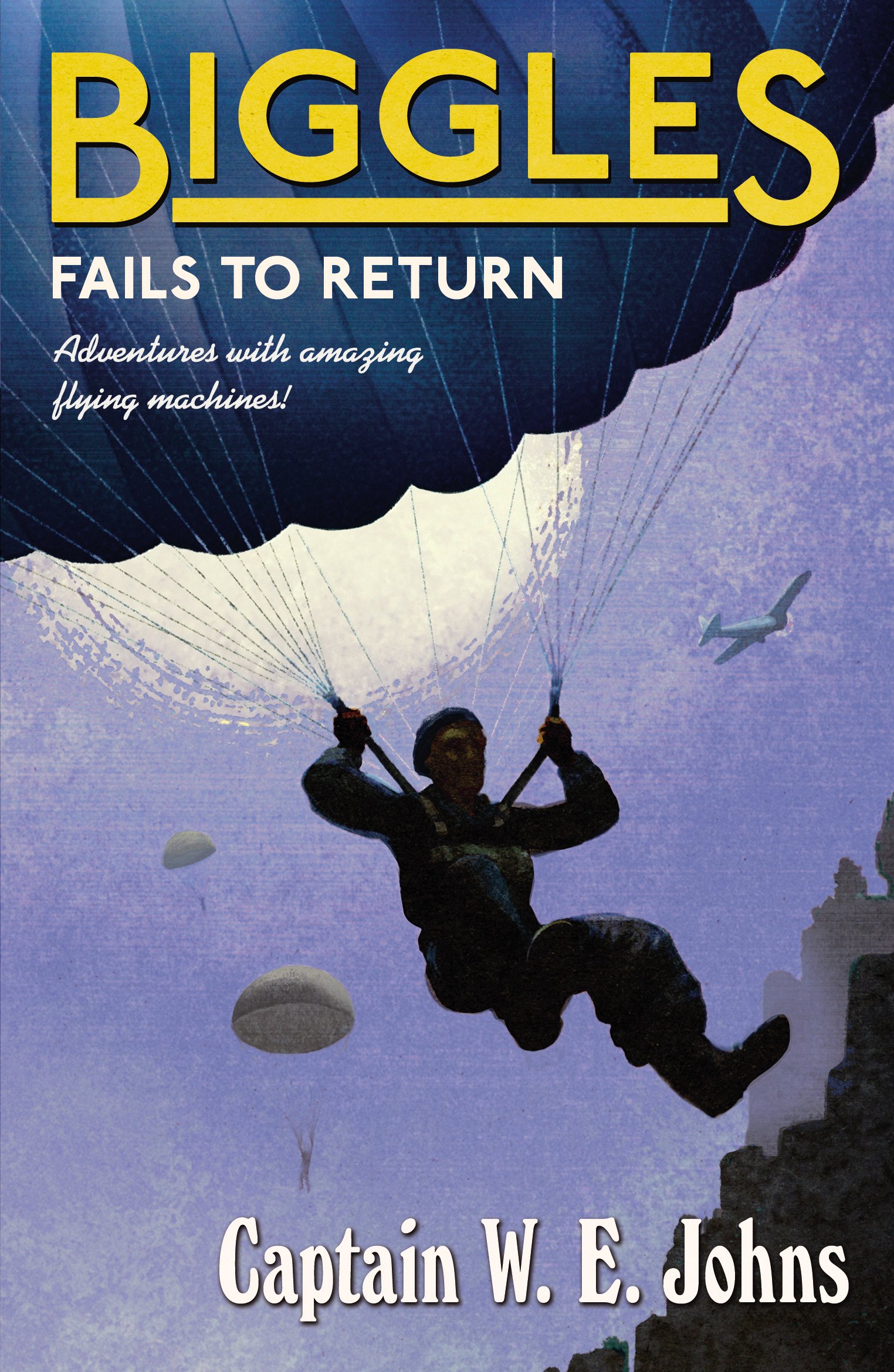 Buy Biggles Fails to Return — BookShops.in