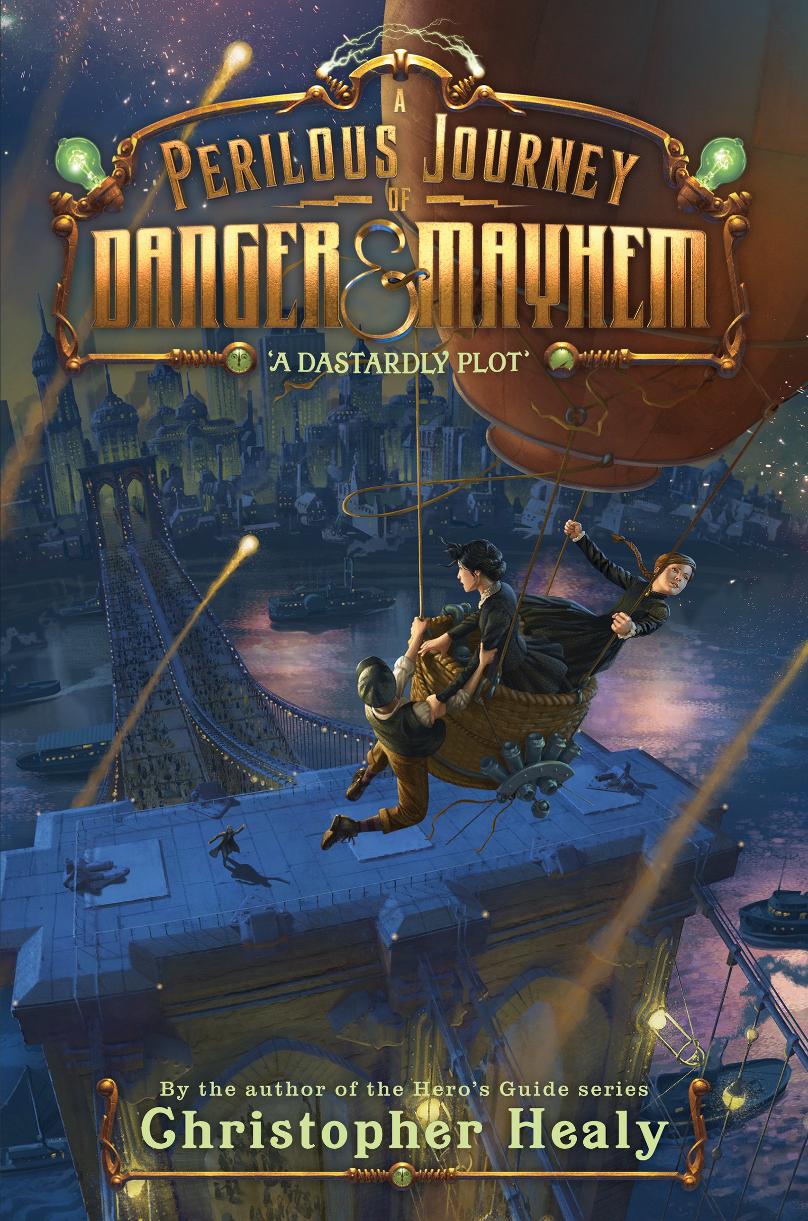 Buy A Perilous Journey of Danger and Mayhem #1: A Dastardly Plot — BookShops.in