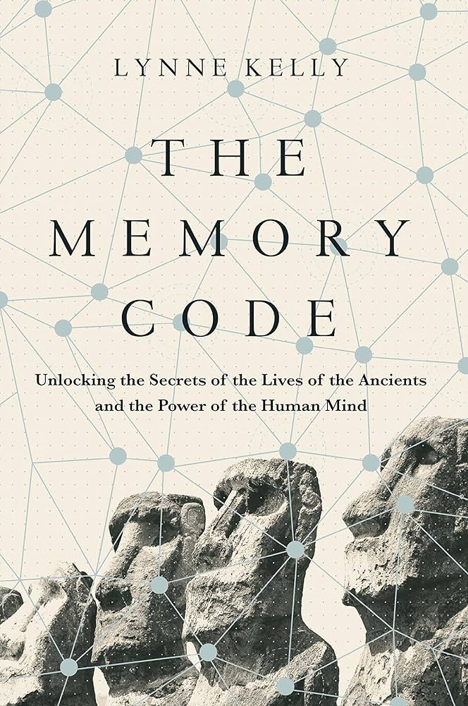 The Memory Code: Unlocking the Secrets of the Lives of the