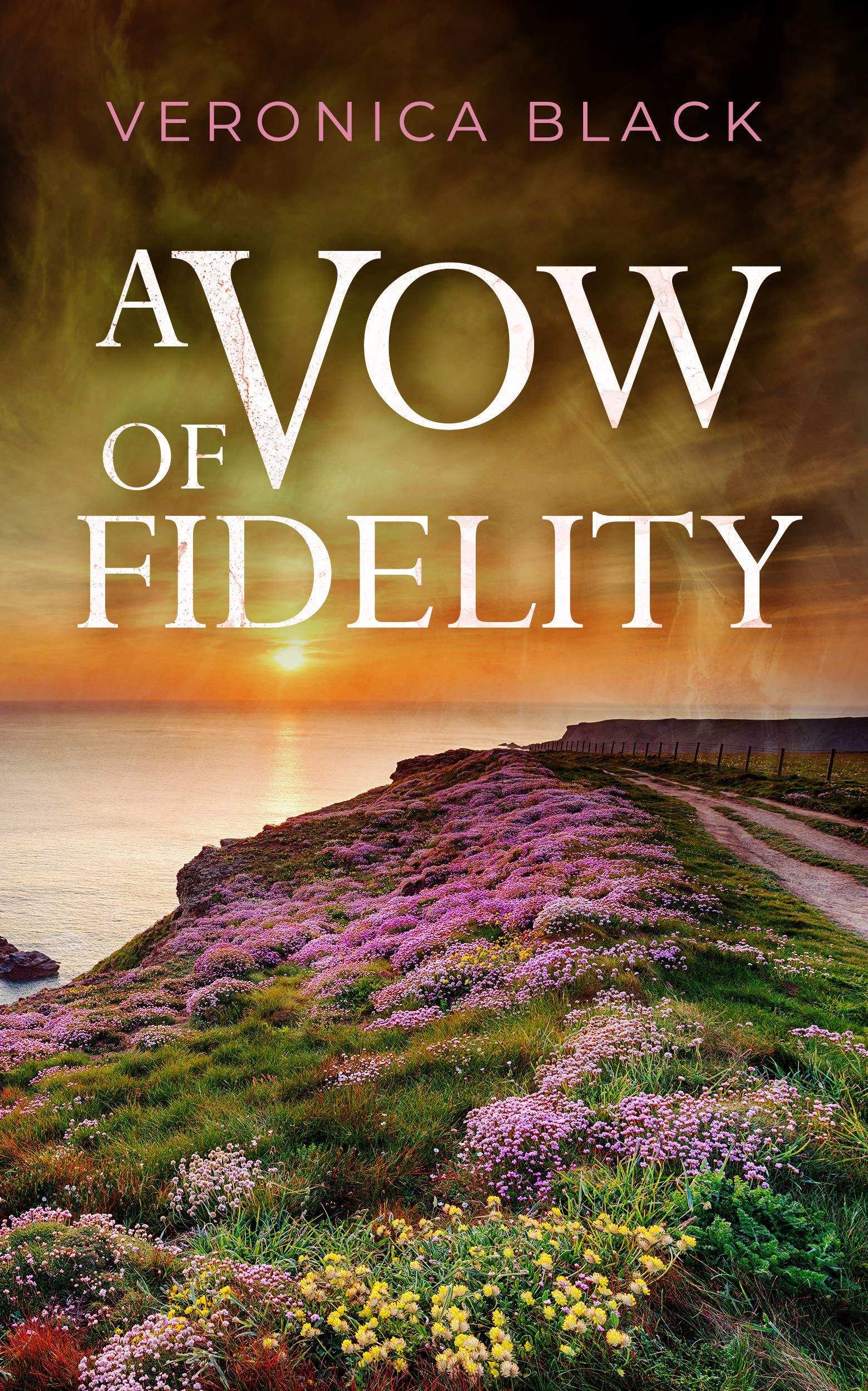 A Vow of Fidelity