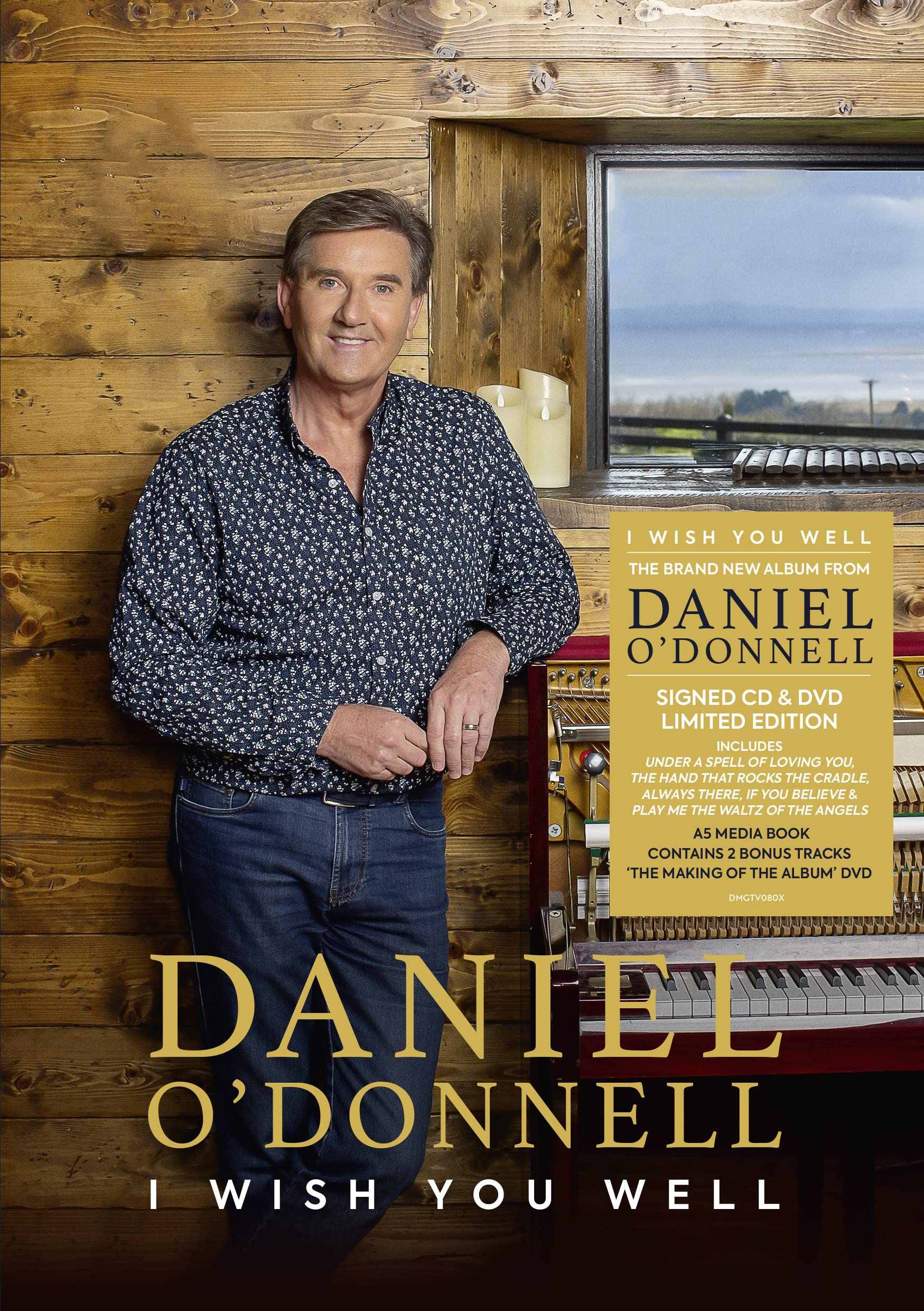 Daniel O'Donnell: I Wish You Well (Limited 10,000 Signed Edition)