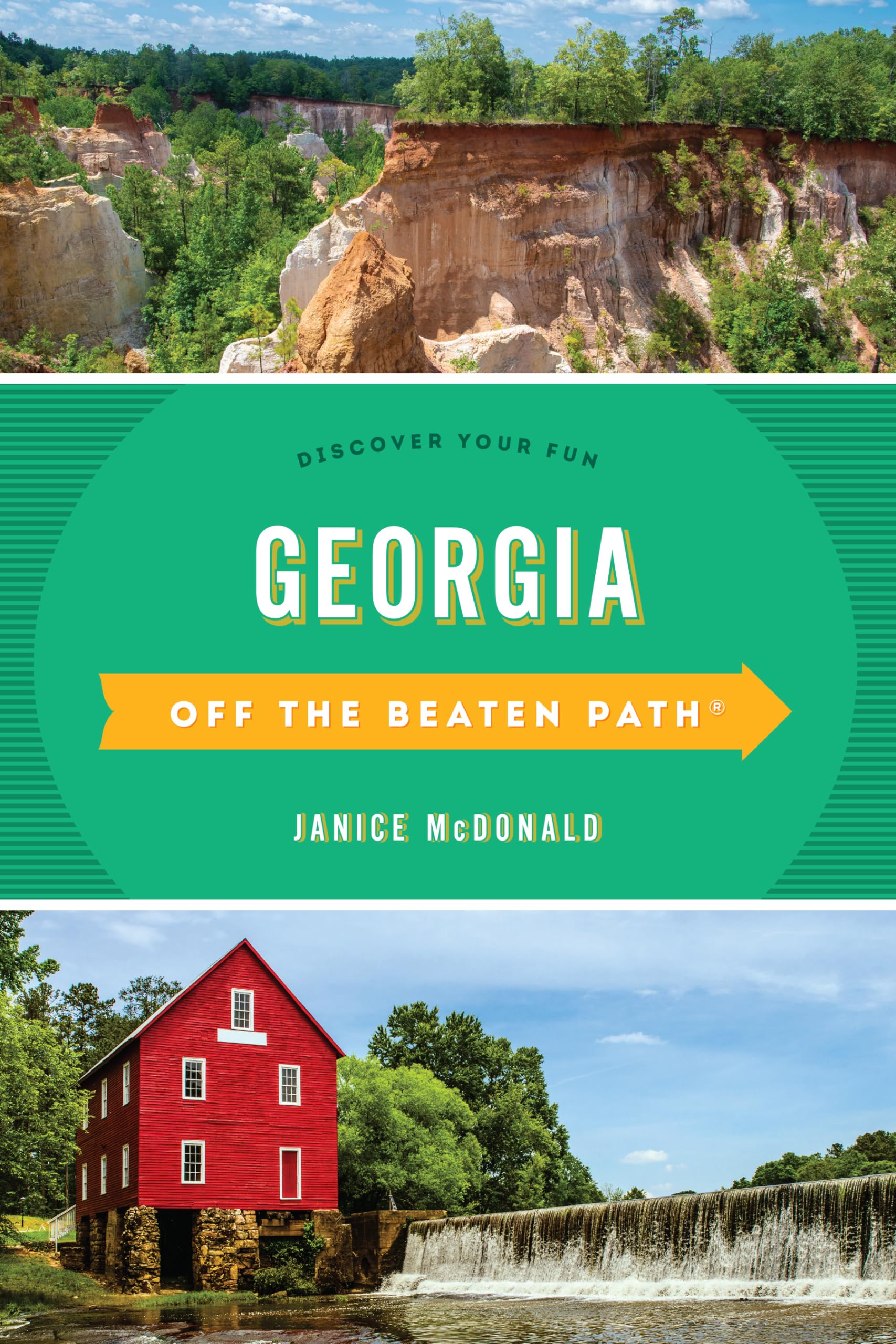 Georgia Off the Beaten Path(r): Discover Your Fun, Twelfth Edition (Off the Beaten Path Series)