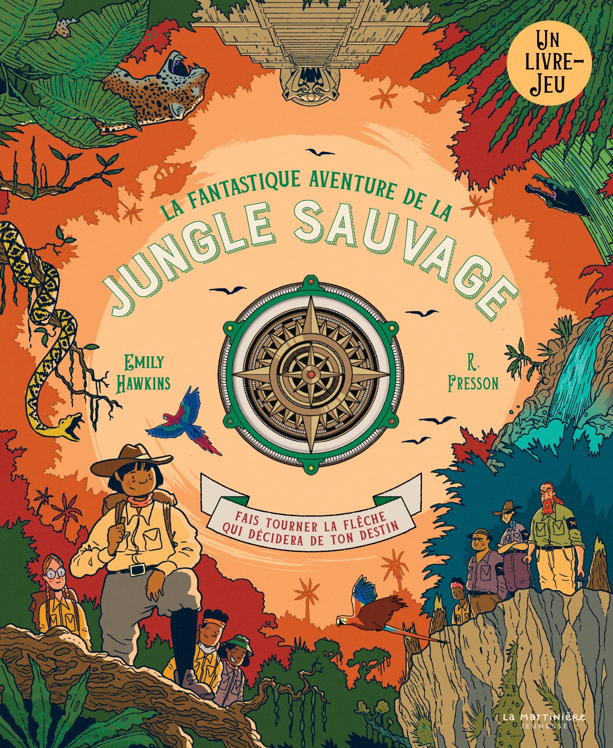 La Fantastique Aventure de la jungle sauvage: Fais tourner la flèche qui décidera de ton destin