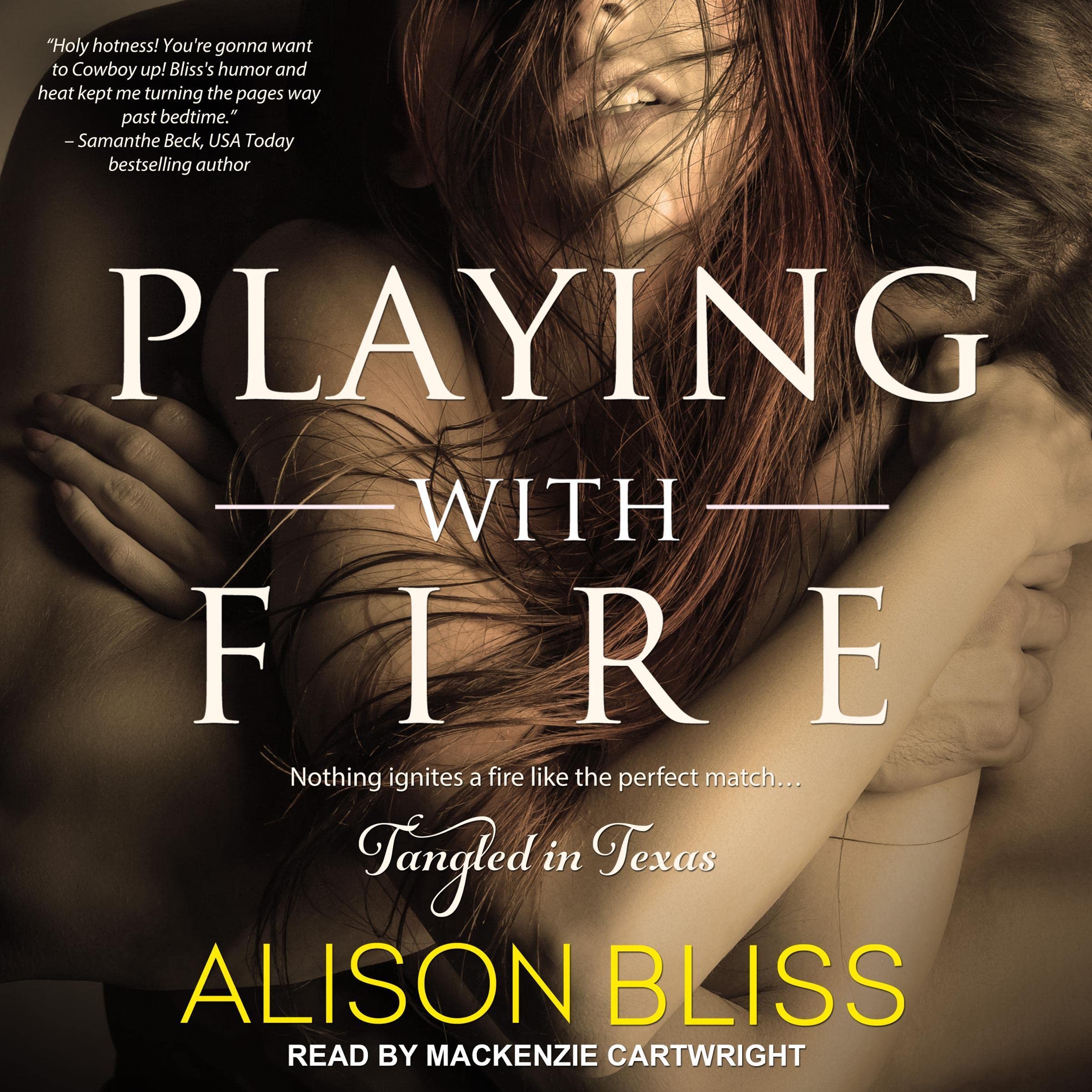 Playing with Fire: Tangled in Texas, Book 2