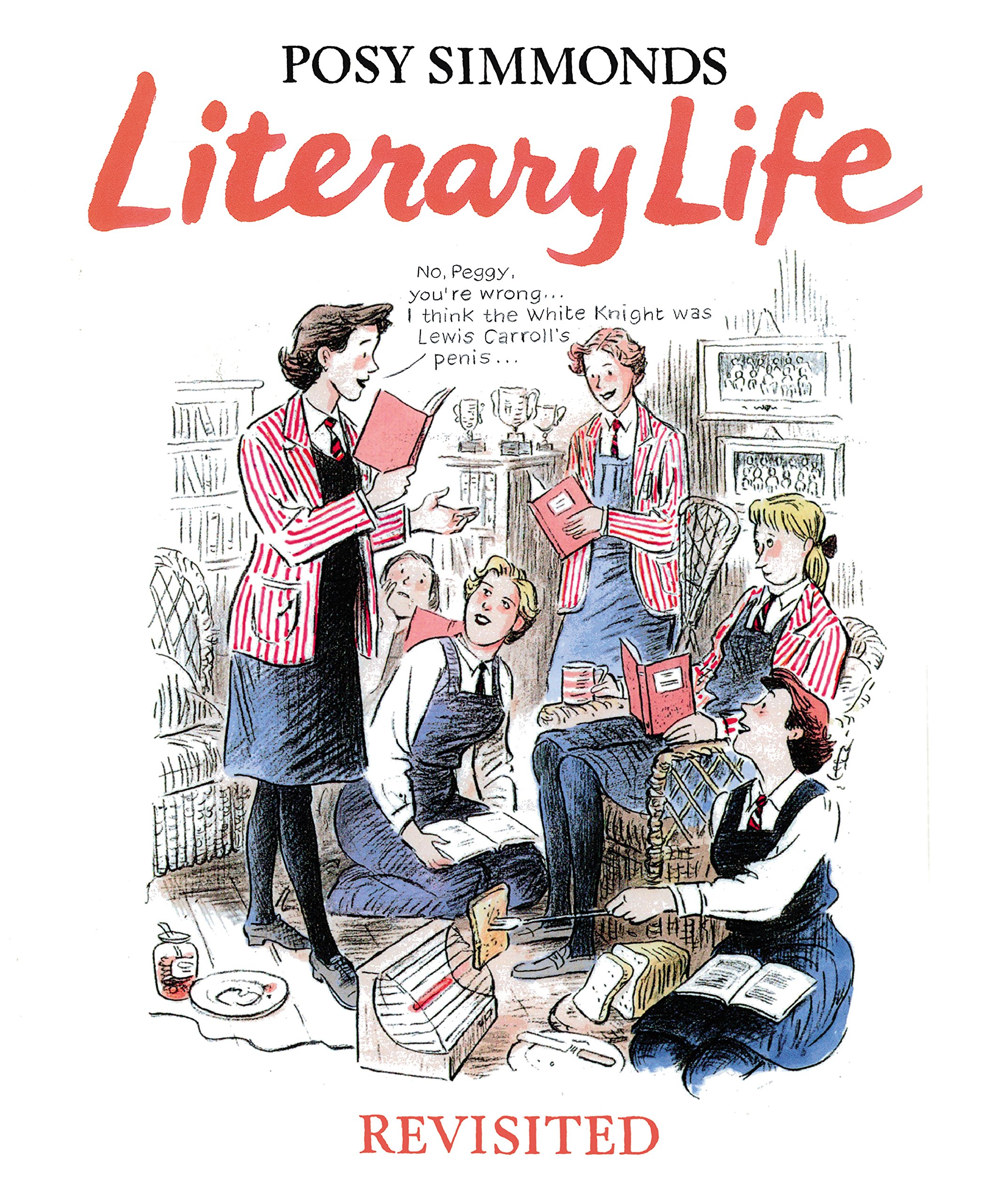 Amazon | Literary Life Revisited | Simmonds, Posy | Graphic Novels