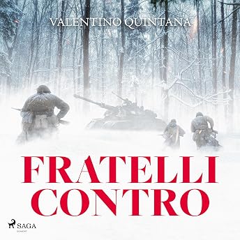 Fratelli contro Audiolibro di Valentino Quintana episode artwork