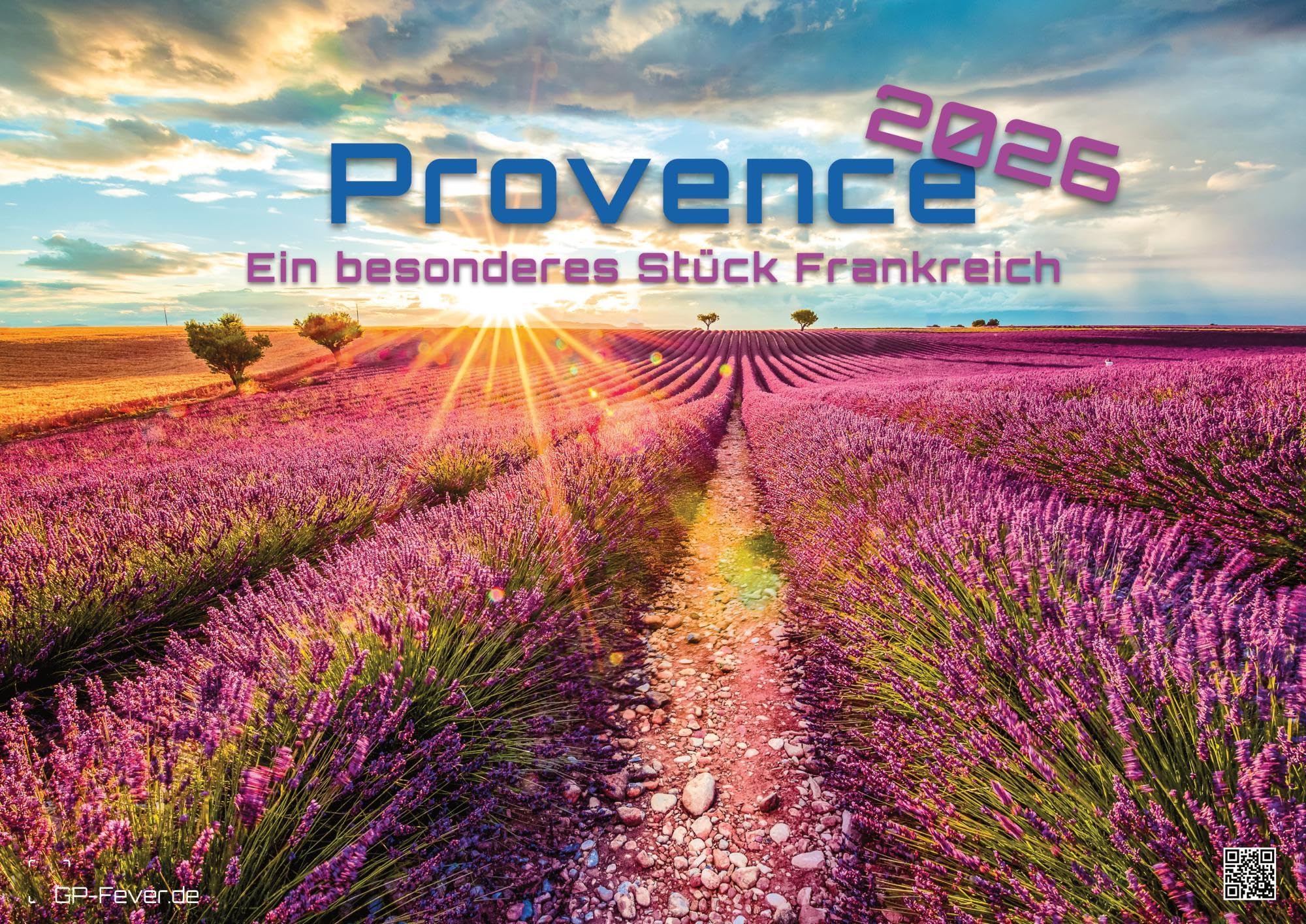 Provence - ein besonderes Stück Frankreich - 2026 - Kalender DIN A2: Der Wandkalender mit den schönsten Motiven aus dem Südosten Frankreichs für das ... extragroßen Format DIN A2 (ca. 60 x 42 cm)!