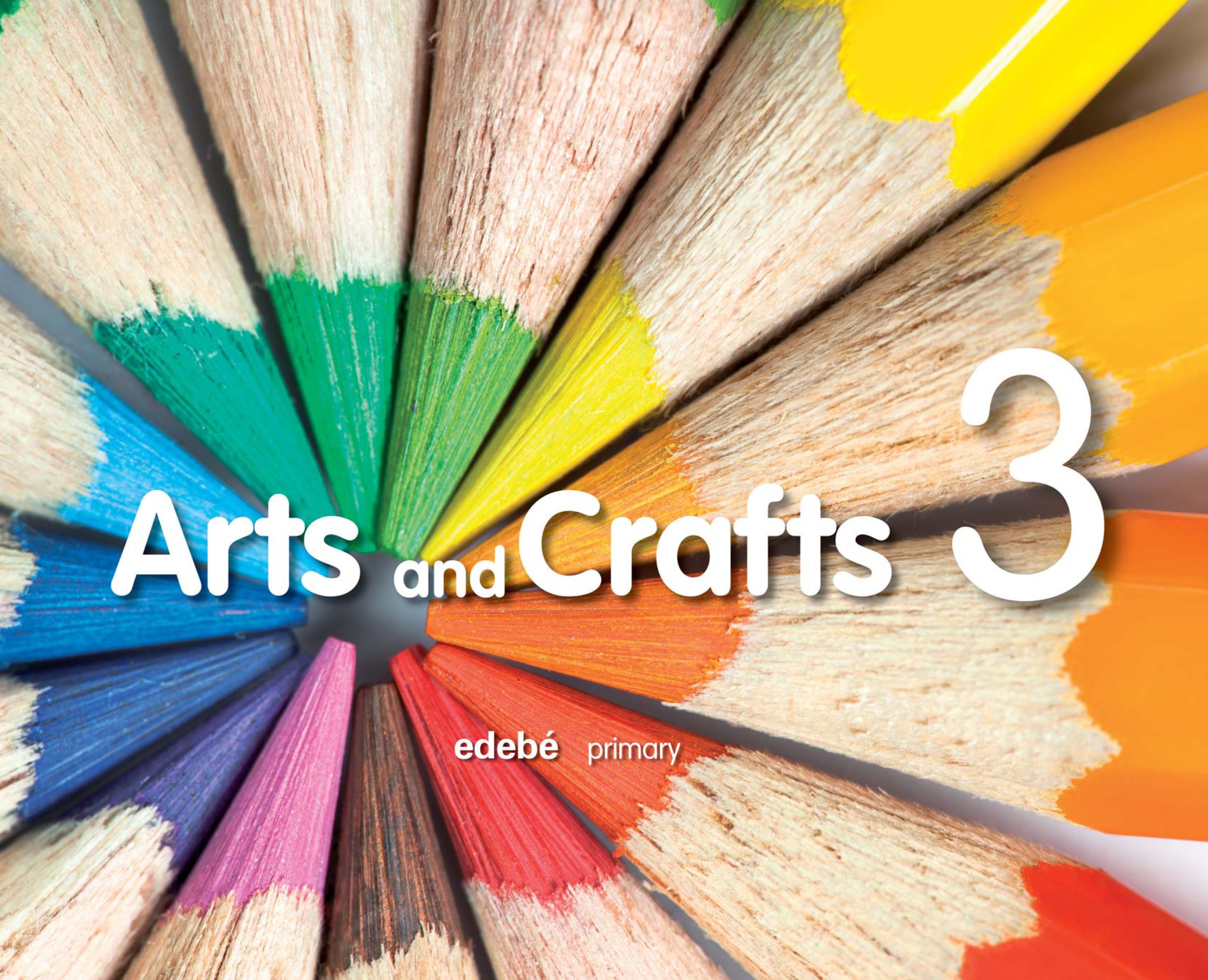 Arts and crafts, 3 Educación Primaria