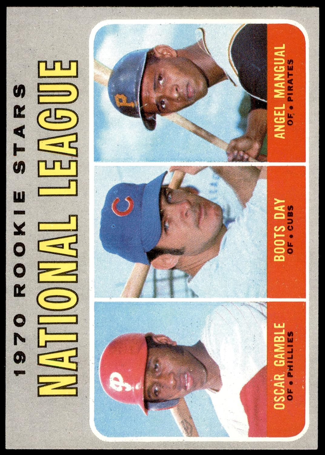 1970 Topps #654 NL Rookies Oscar Gamble/Boots Day/Angel Mangual Phillies/Cubs/Pirates (Baseball Card) NM Phillies/Cubs/Pirates