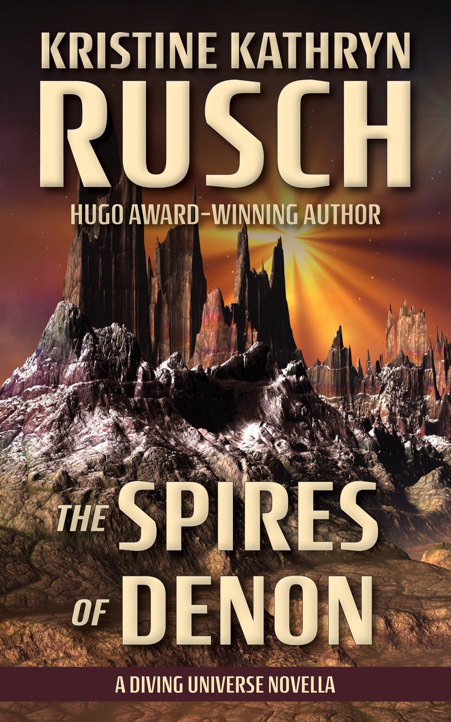 The Spires of Denon: A Diving Universe Novella (The Diving Series Book 10)