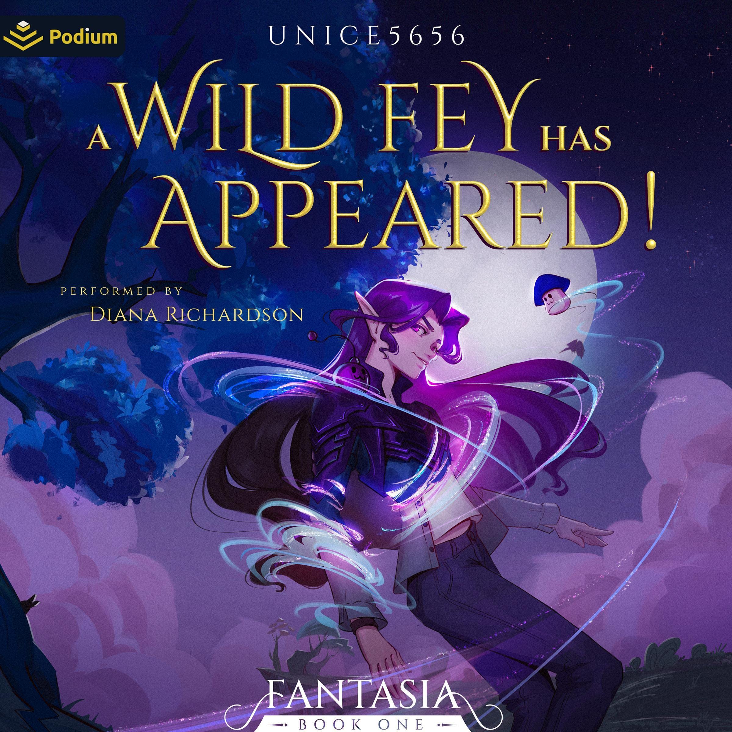 Cover art for A Wild Fey Has Appeared!: A Slice-of-Life LitRPG