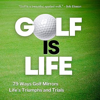 Golf Is Life Audiobook by R. T. Eliason episode artwork