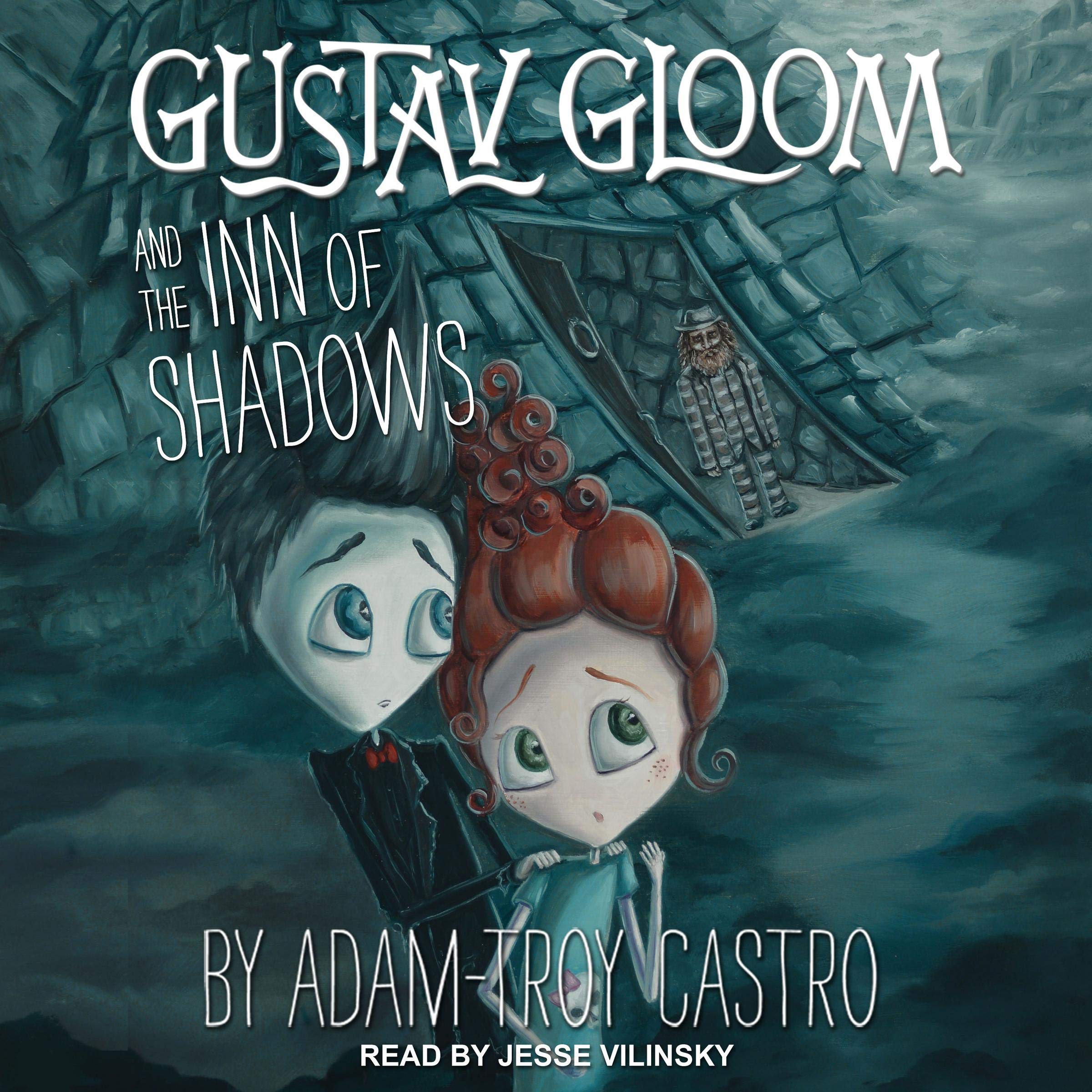 Cover art for Gustav Gloom and the Inn of Shadows