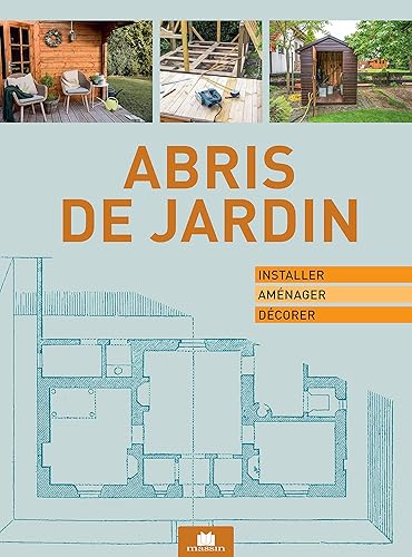 Construire et aménager une cabane