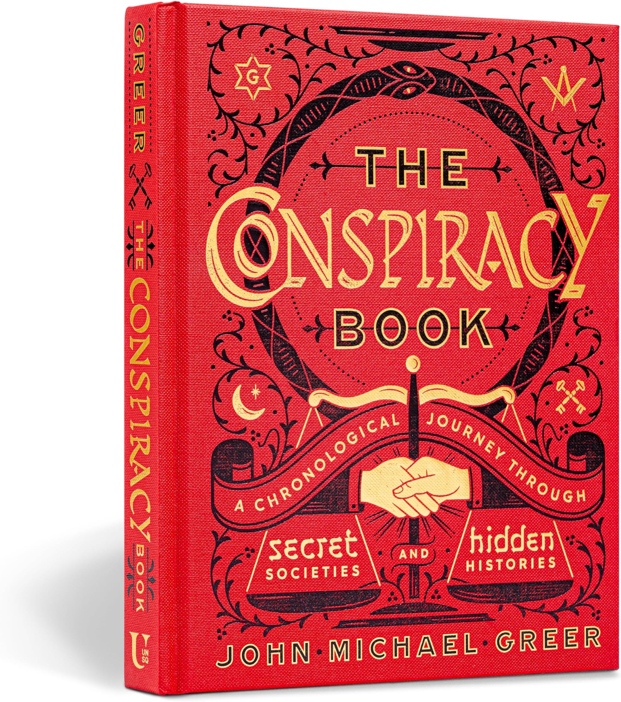 The Conspiracy Book: A Chronological Journey through Secret Societies and Hidden Histories (Union Square & Co. Chronologies)