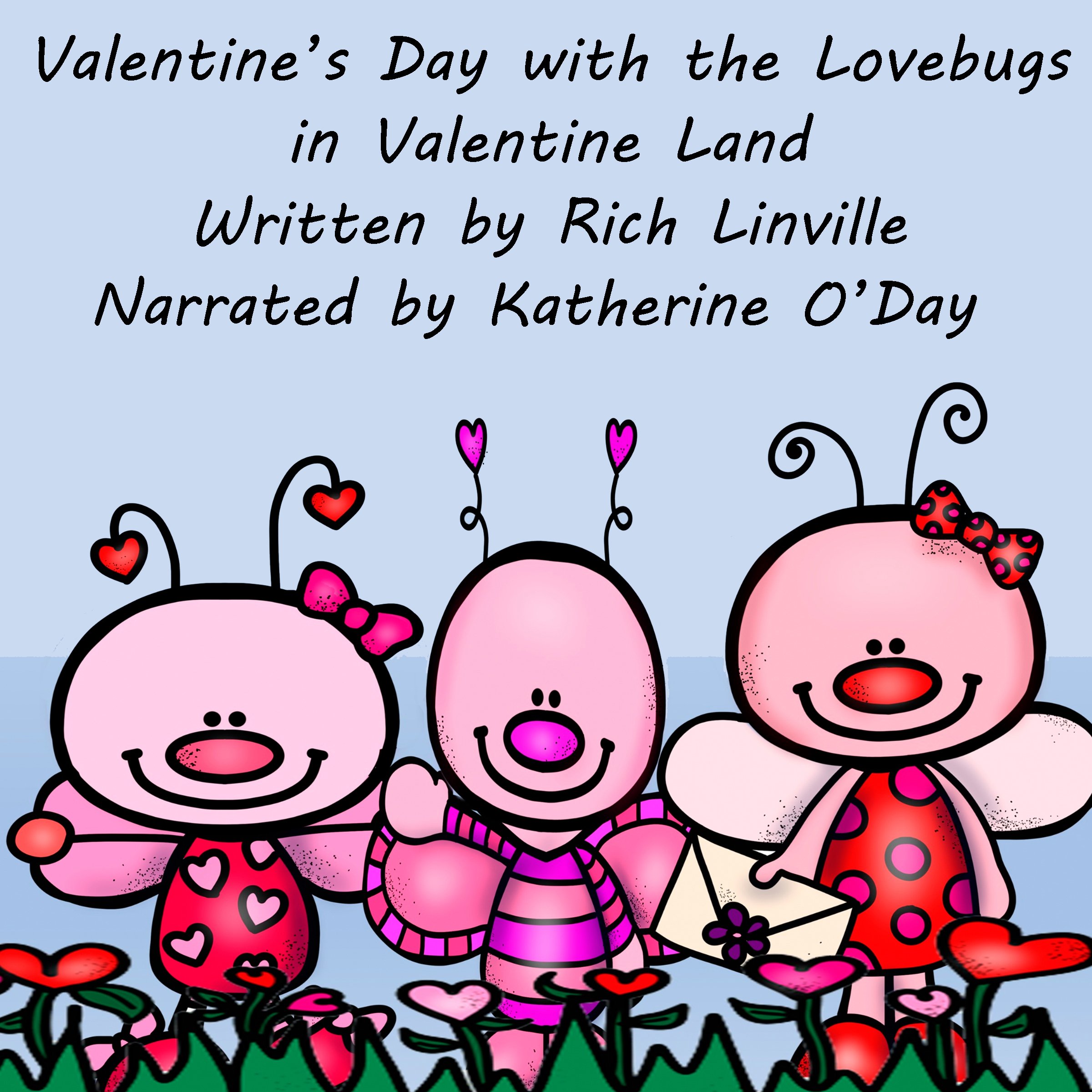 Cover art for Valentine’s Day with the Lovebugs in Valentine Land