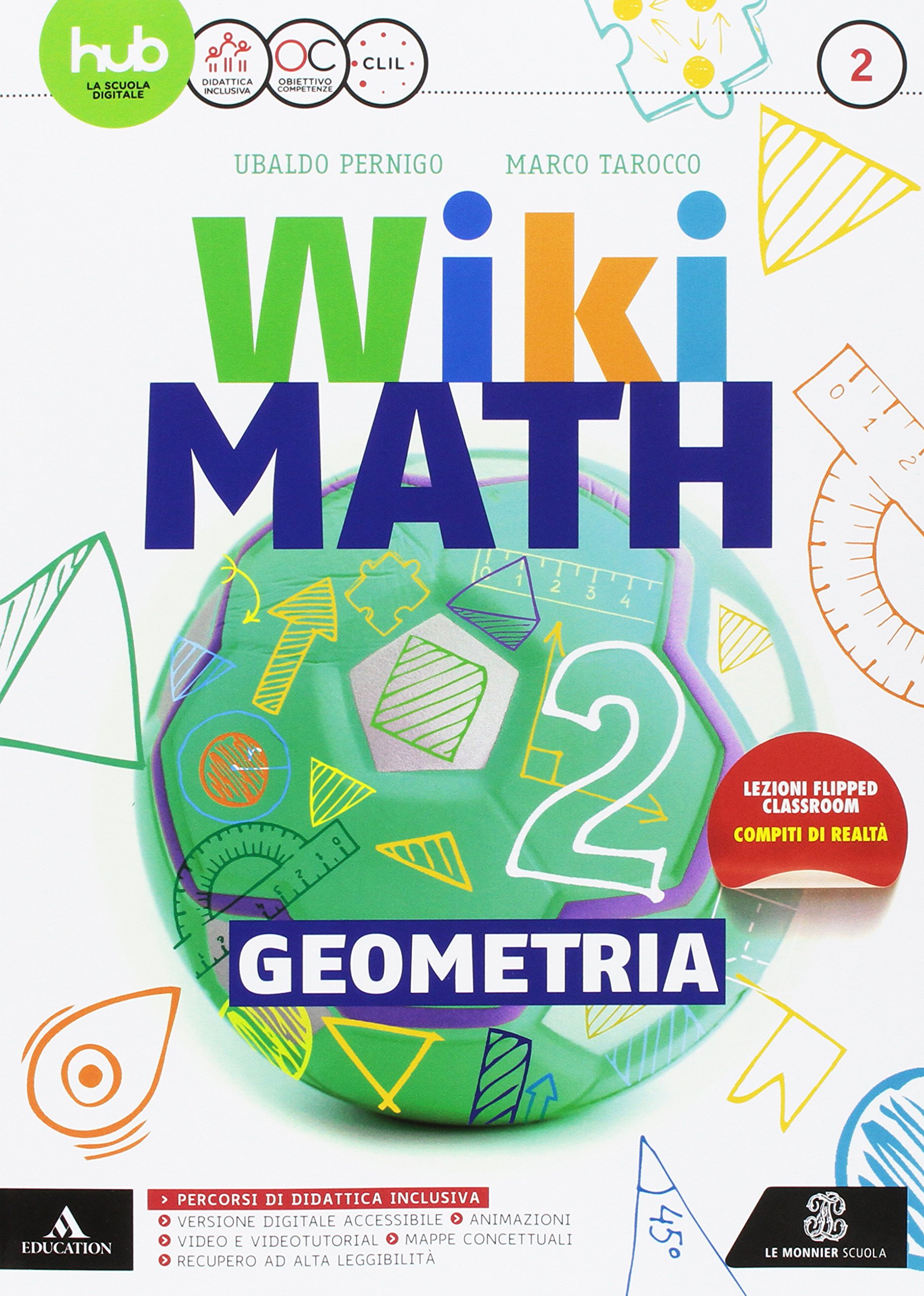 Wiki math. Aritmetica-Geometria. Per la Scuola media. Con e-book. Con espansione online (Vol. 2)