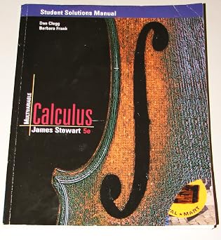 Student Solutions Manual for Stewarts Multivariable Calculus, 5th Edition