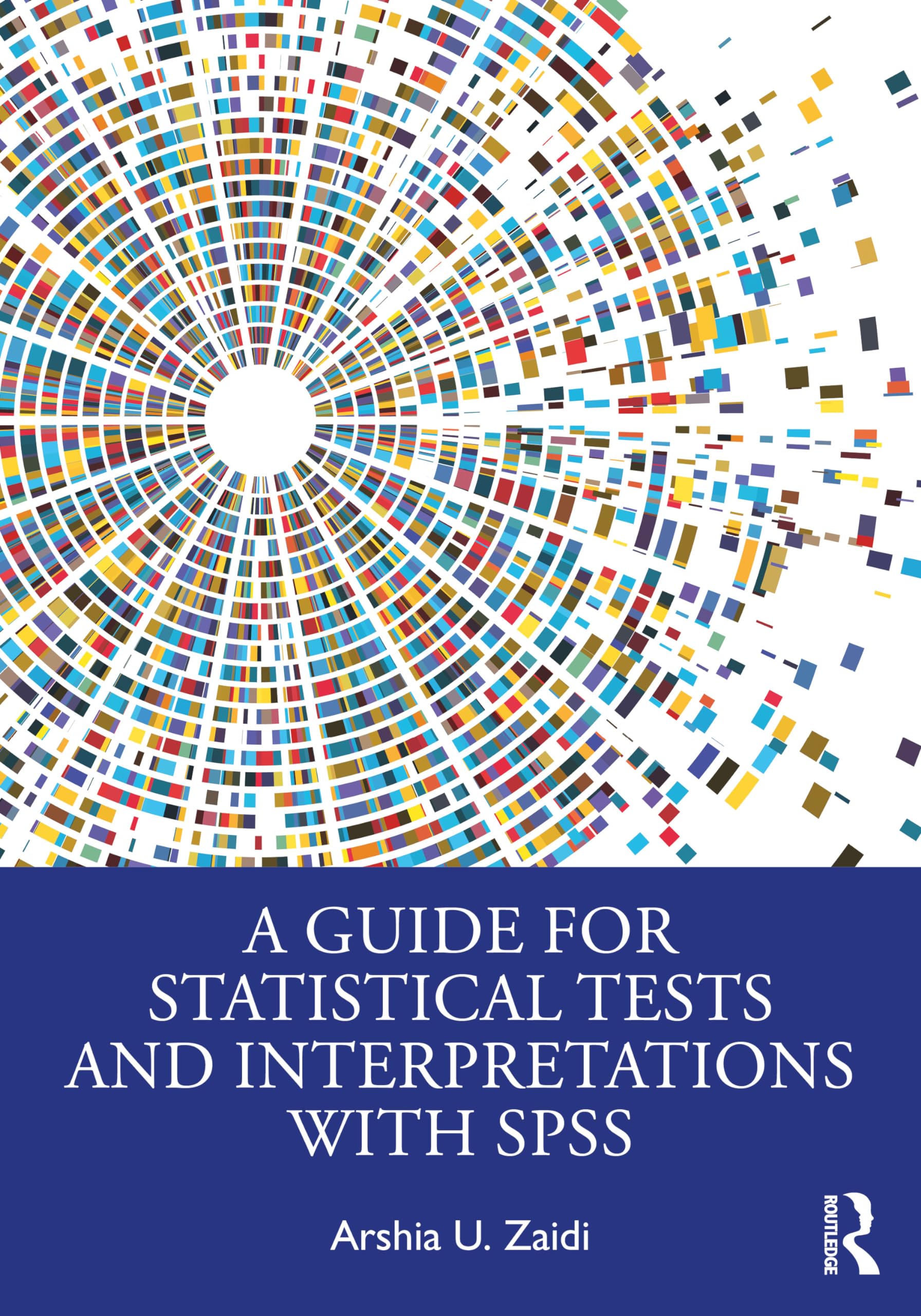 A Guide for Statistical Tests and Interpretations With SPSS view 3