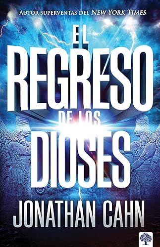 El regreso de los dioses / The Return of the Gods (Spanish Edition)