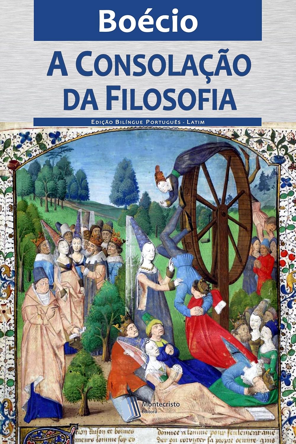 A Consolação da Filosofia eBook : Boécio, Alexandre Pires Vieira ...