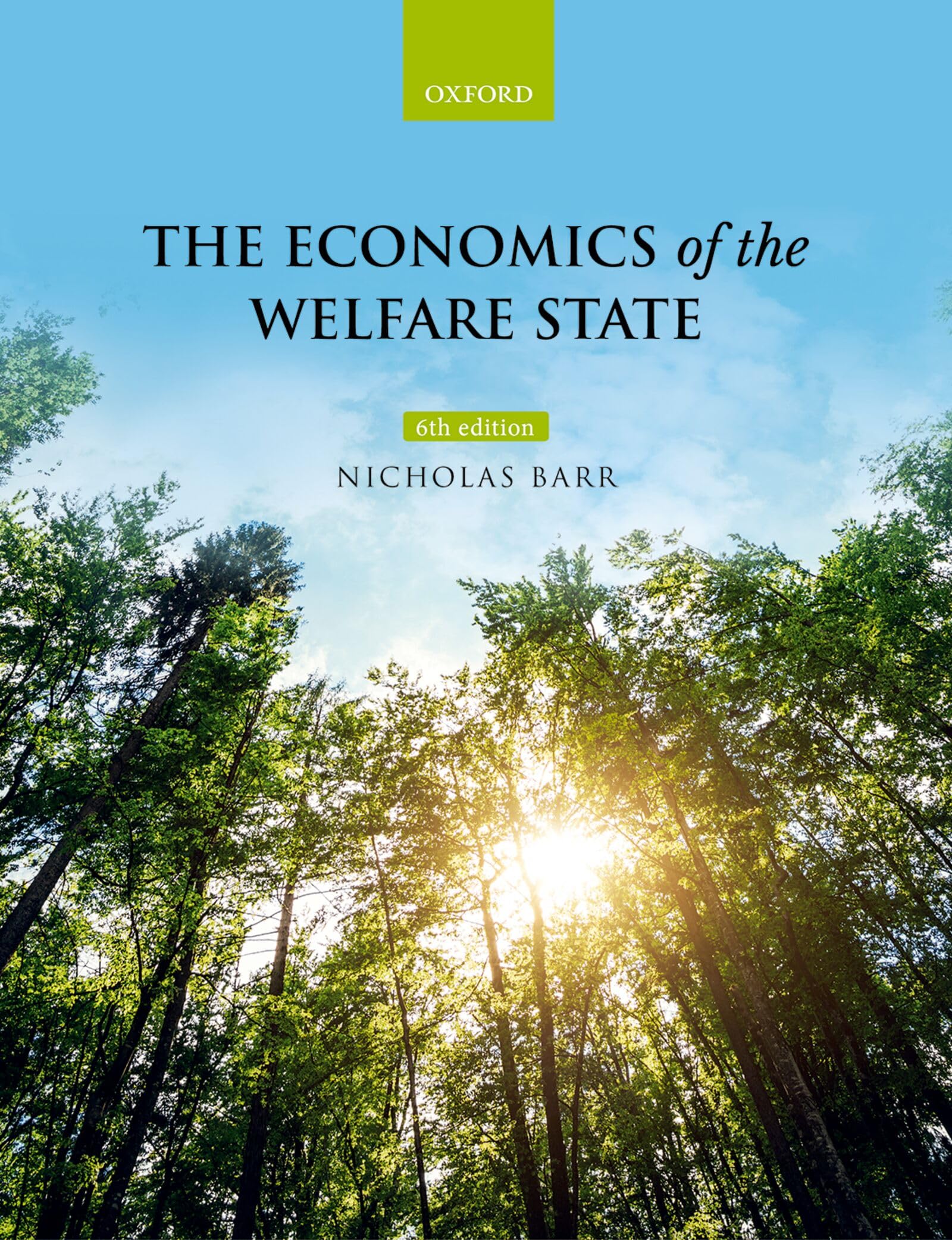 The Economics of the Welfare State by Nicholas Barr PAPERBACK 9780198748588