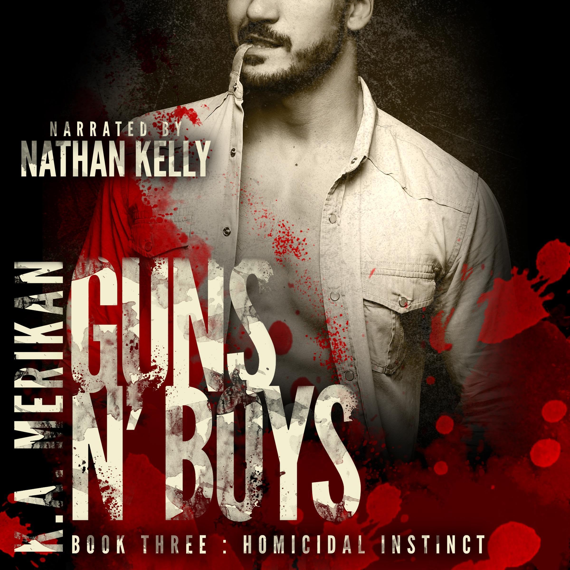 Cover art for Guns n' Boys: Homicidal Instinct, Book 3 (Gay Dark Mafia Romance)