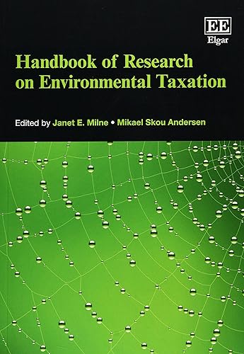 Handbook of Research on Environmental Taxation (Elgar Original Reference)